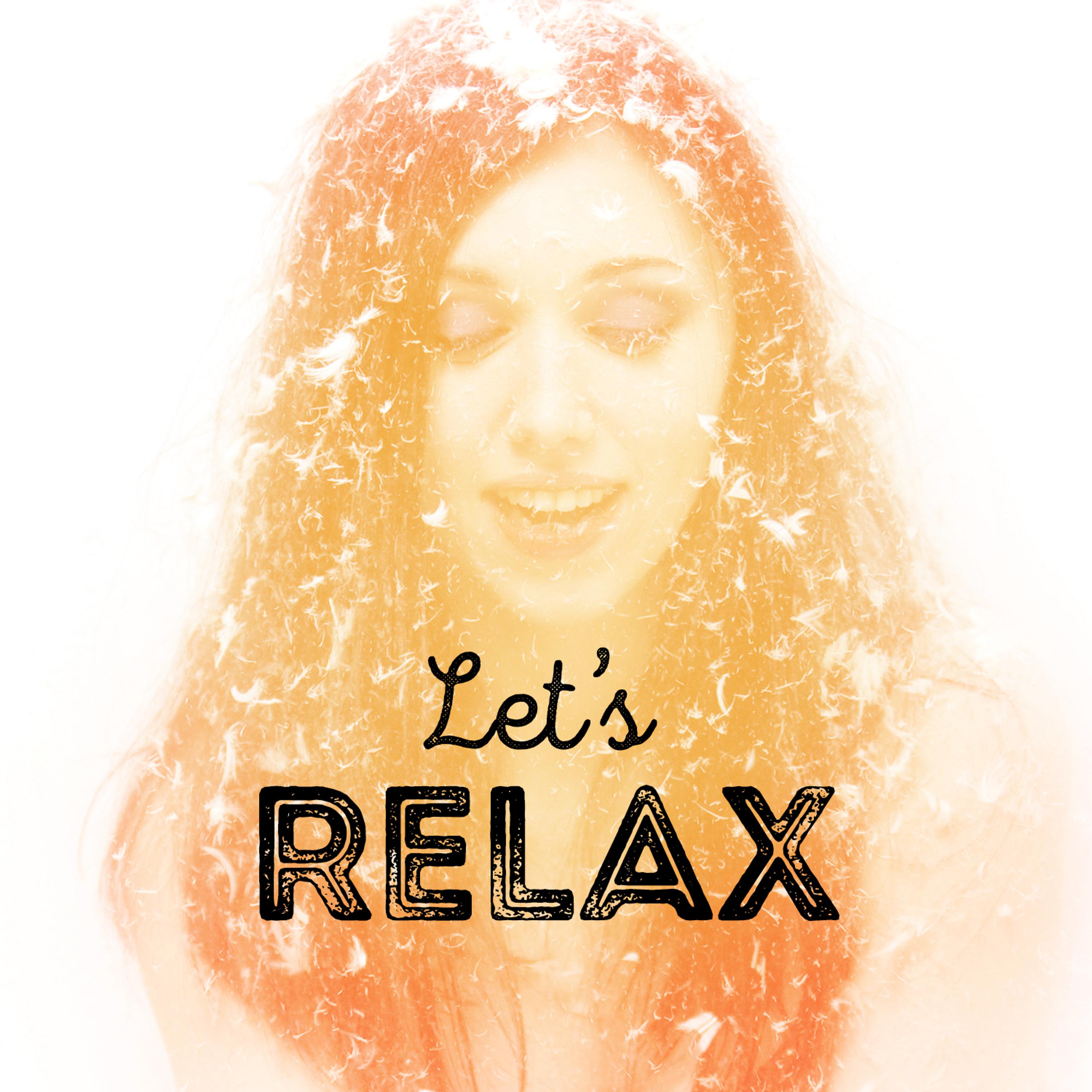 Постер альбома Let's Relax