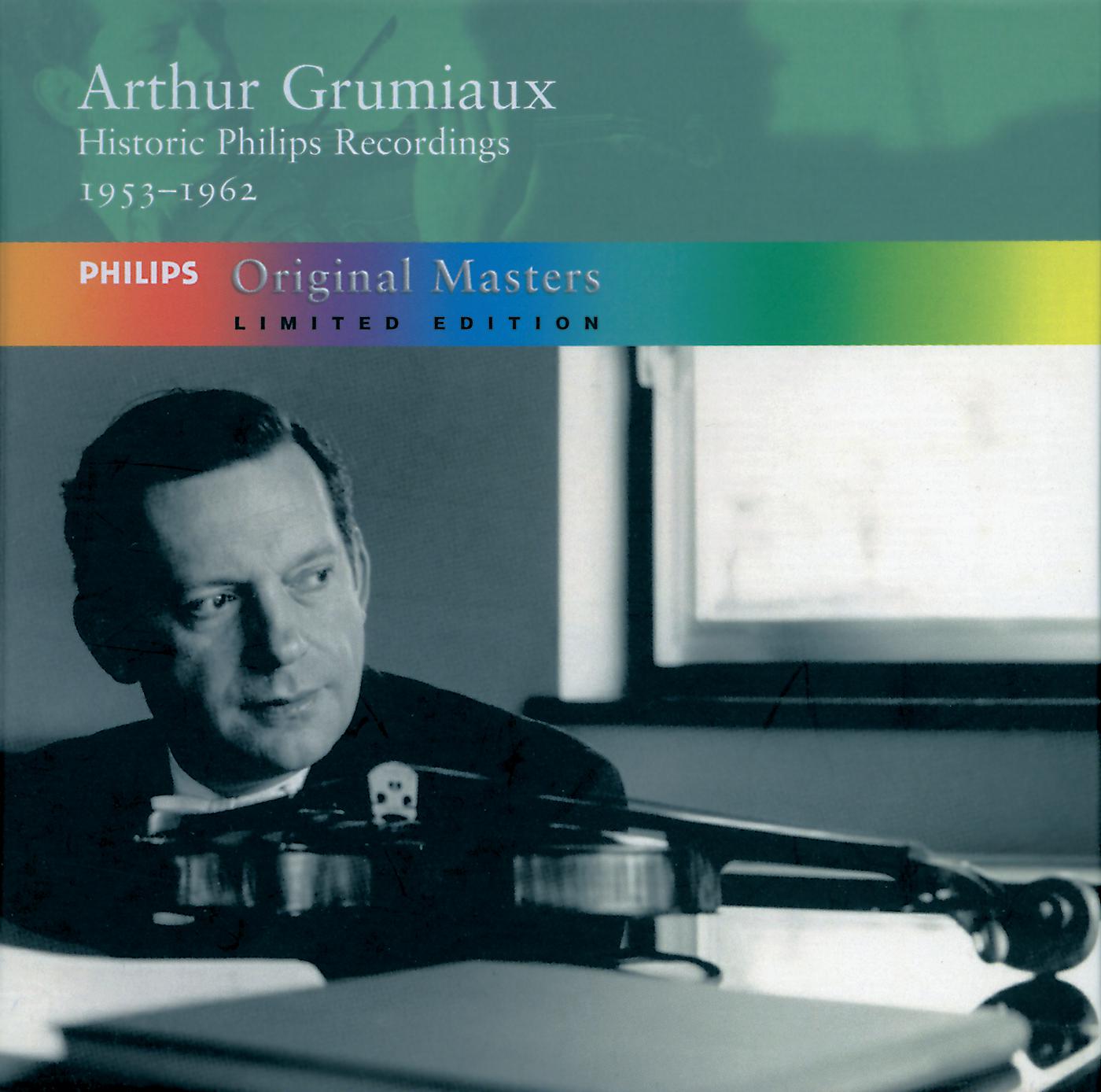 Постер альбома Arthur Grumiaux - Historic Philips Recordings 1953-1962