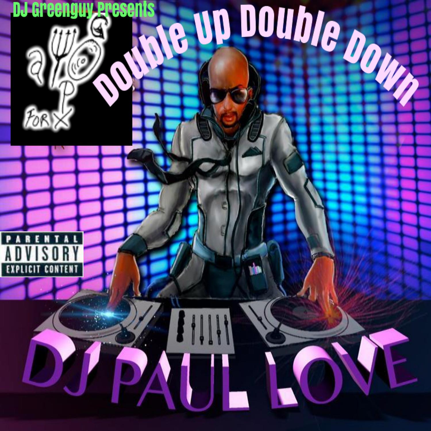 Постер альбома DJ Greenguy Presents Double Up Double Down