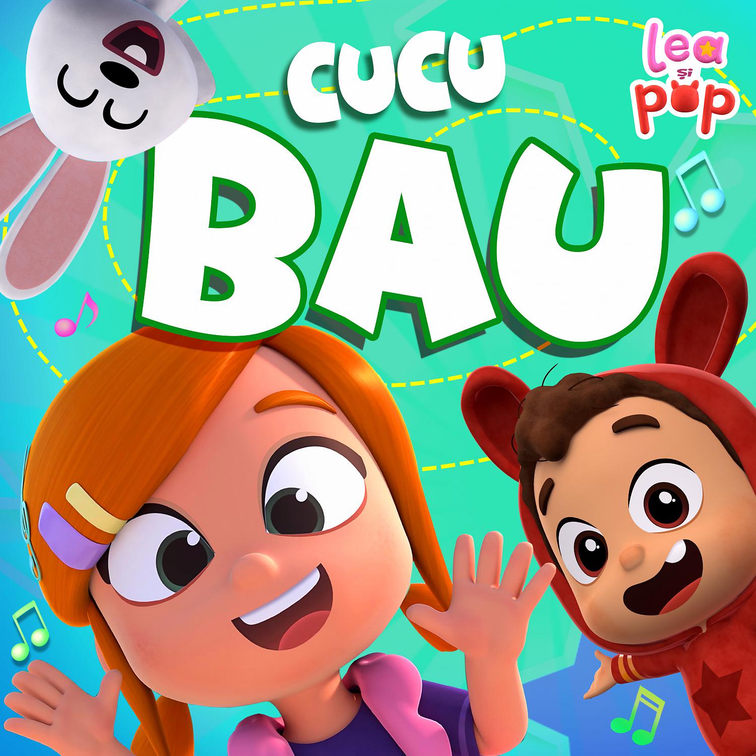 Постер альбома Cucu - Bau - Lea și Pop