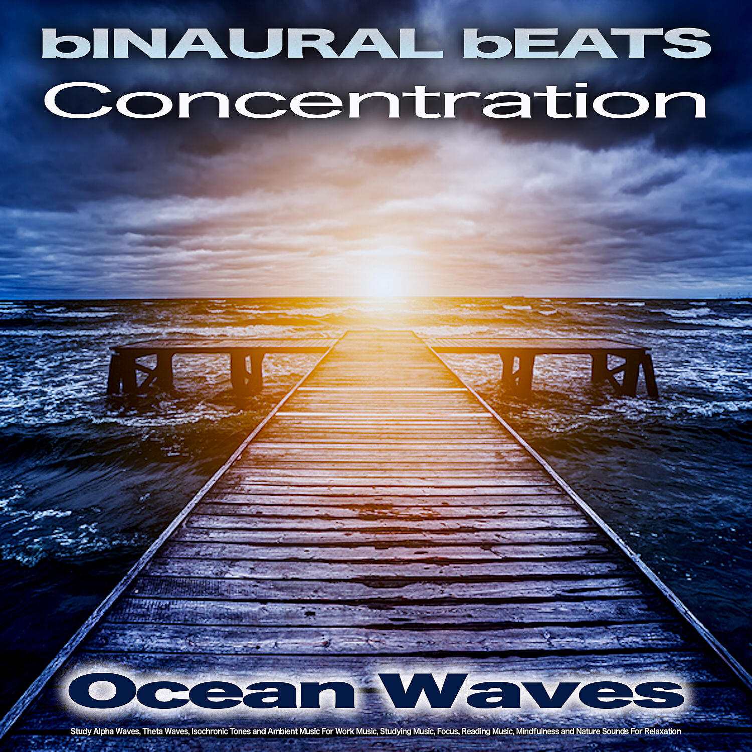 Binaural Beats - Ocean Waves for Focus and Concentration