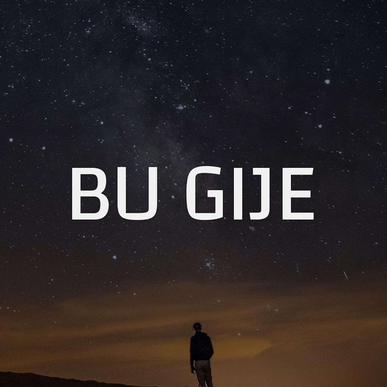 Постер альбома Bu Gije