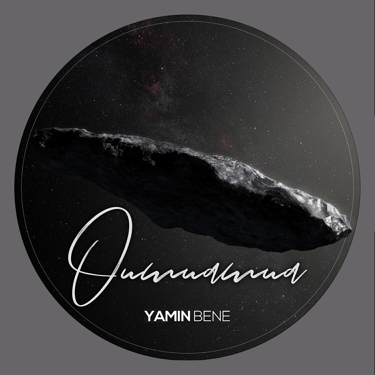 Yamin Bene - Oumuamua (Original mix)