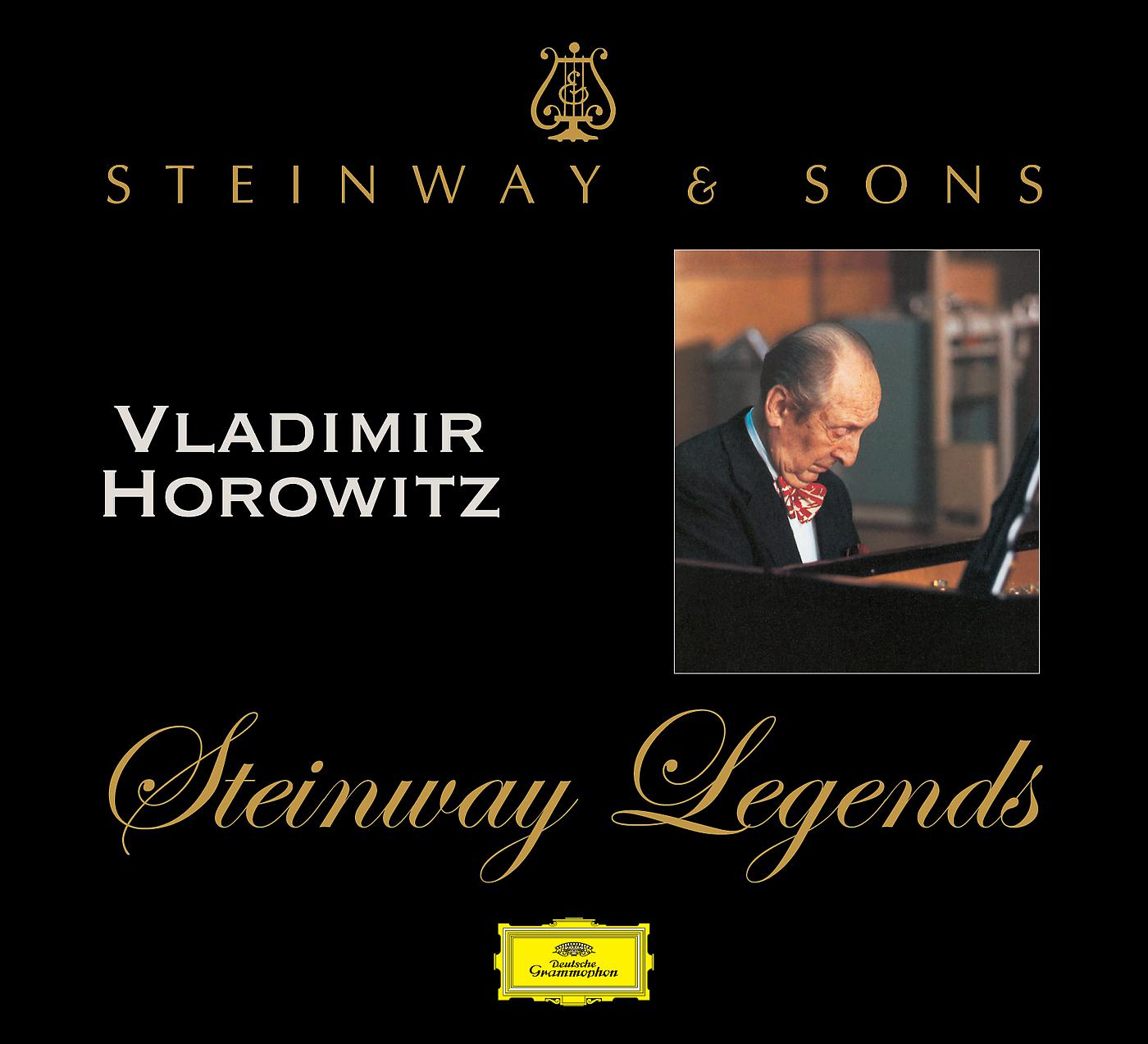 Постер альбома Steinway Legends: Vladimir Horowitz