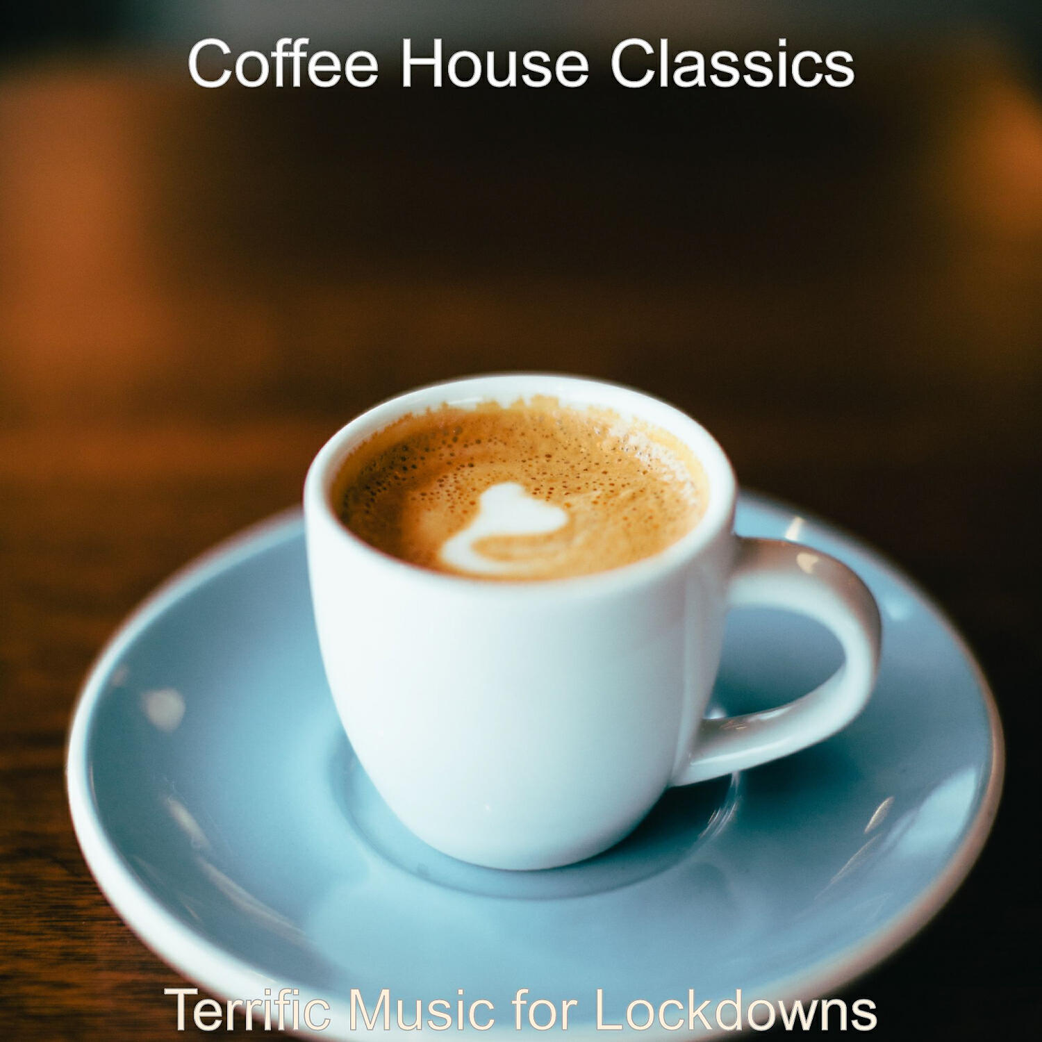 Coffee House Classics - Mood for Lockdowns - Swanky Piano and Guitar Smooth Jazz