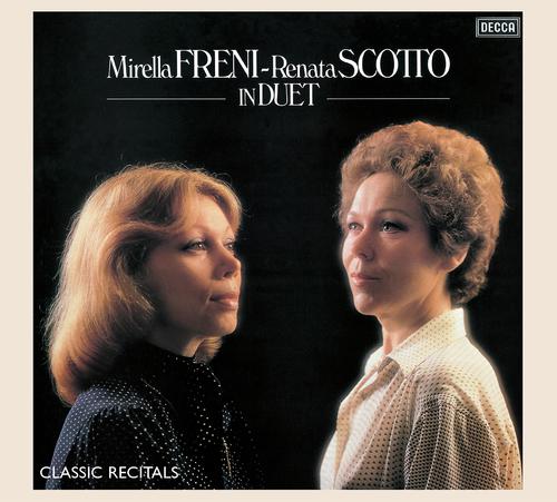 Постер альбома Mirella Freni - Renata Scotto: In Duet