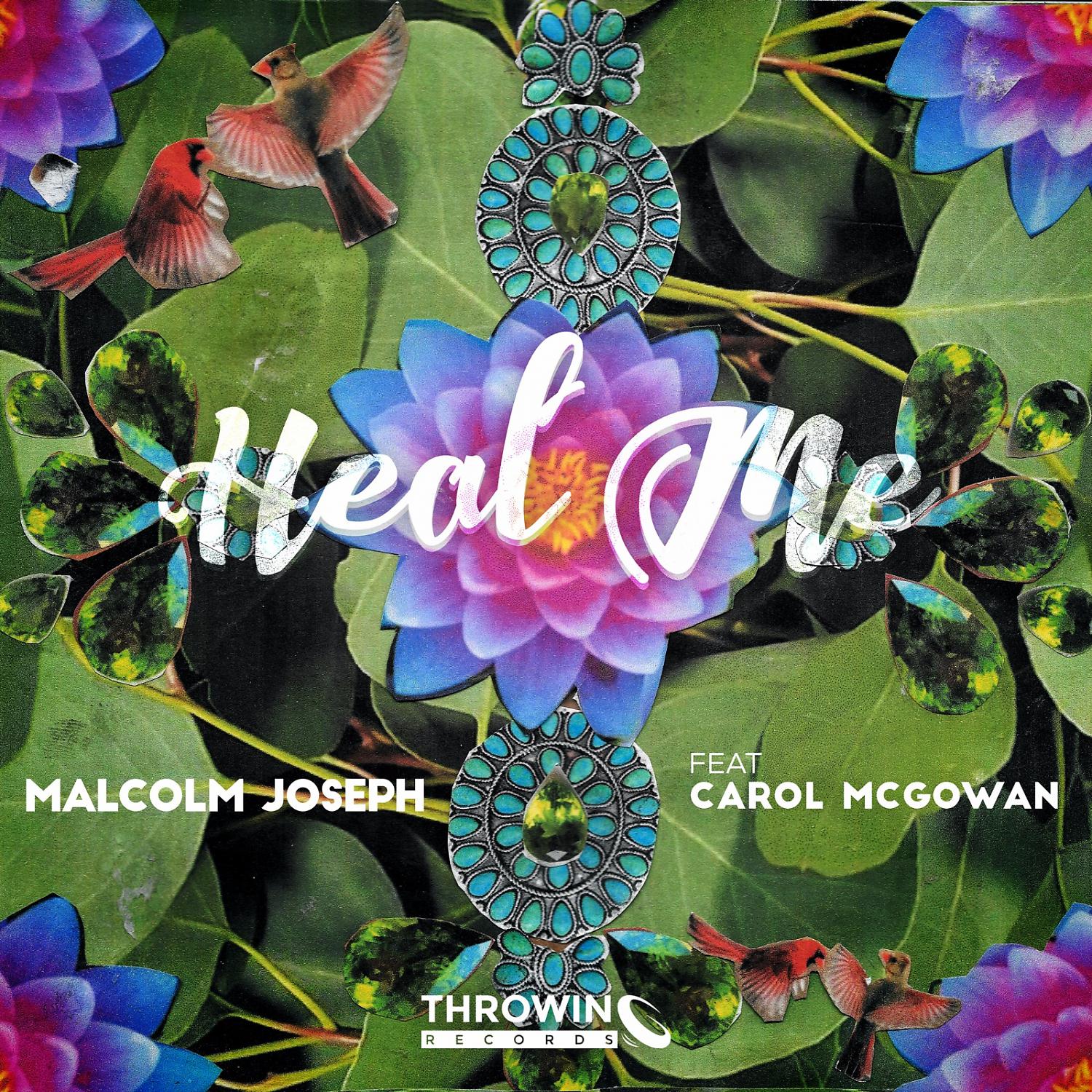 Постер альбома Heal Me (feat. Carol McGowan)
