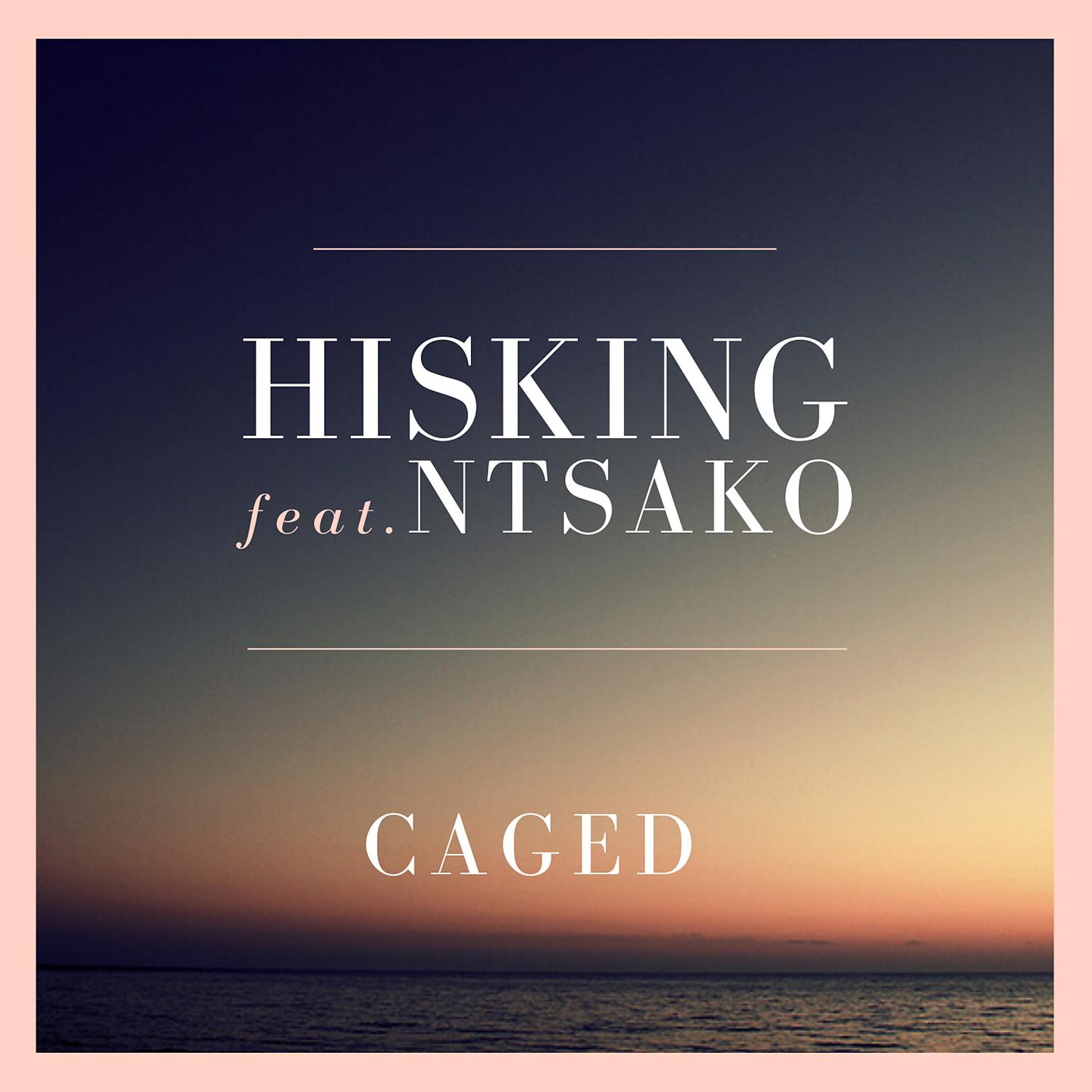 Постер альбома Caged (feat. Ntsako)