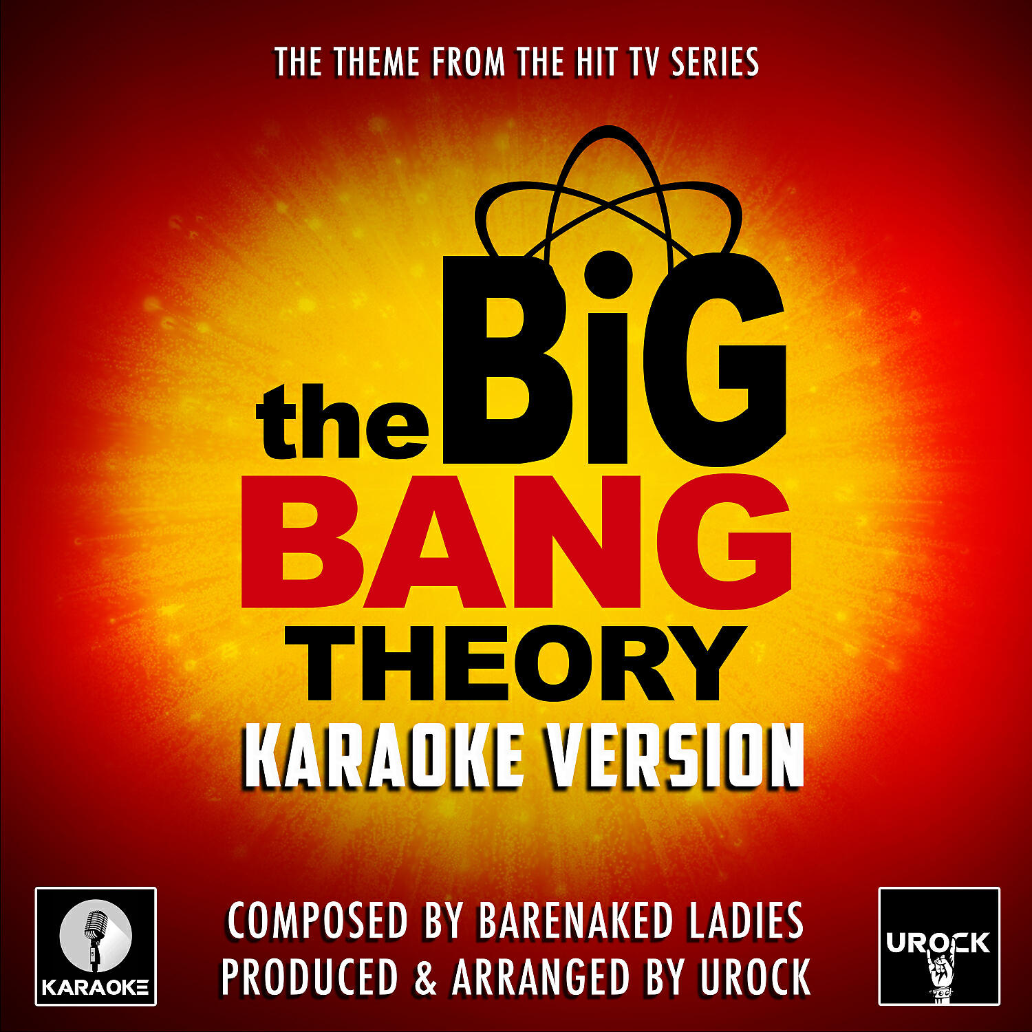 Urock Karaoke - The Big Bang Theory Theme (From 