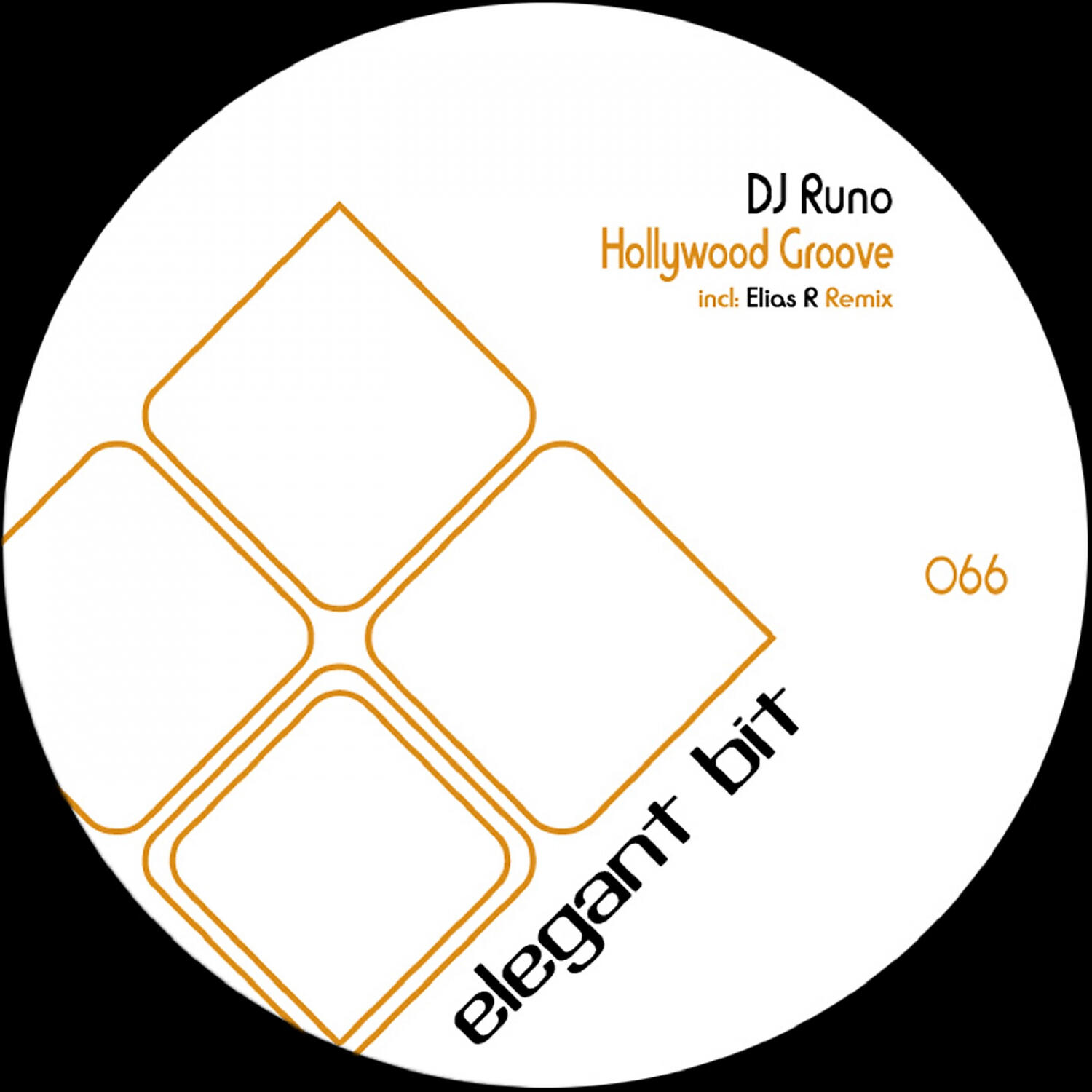 DJ Runo - Hollywood Groove (Elias R Remix)