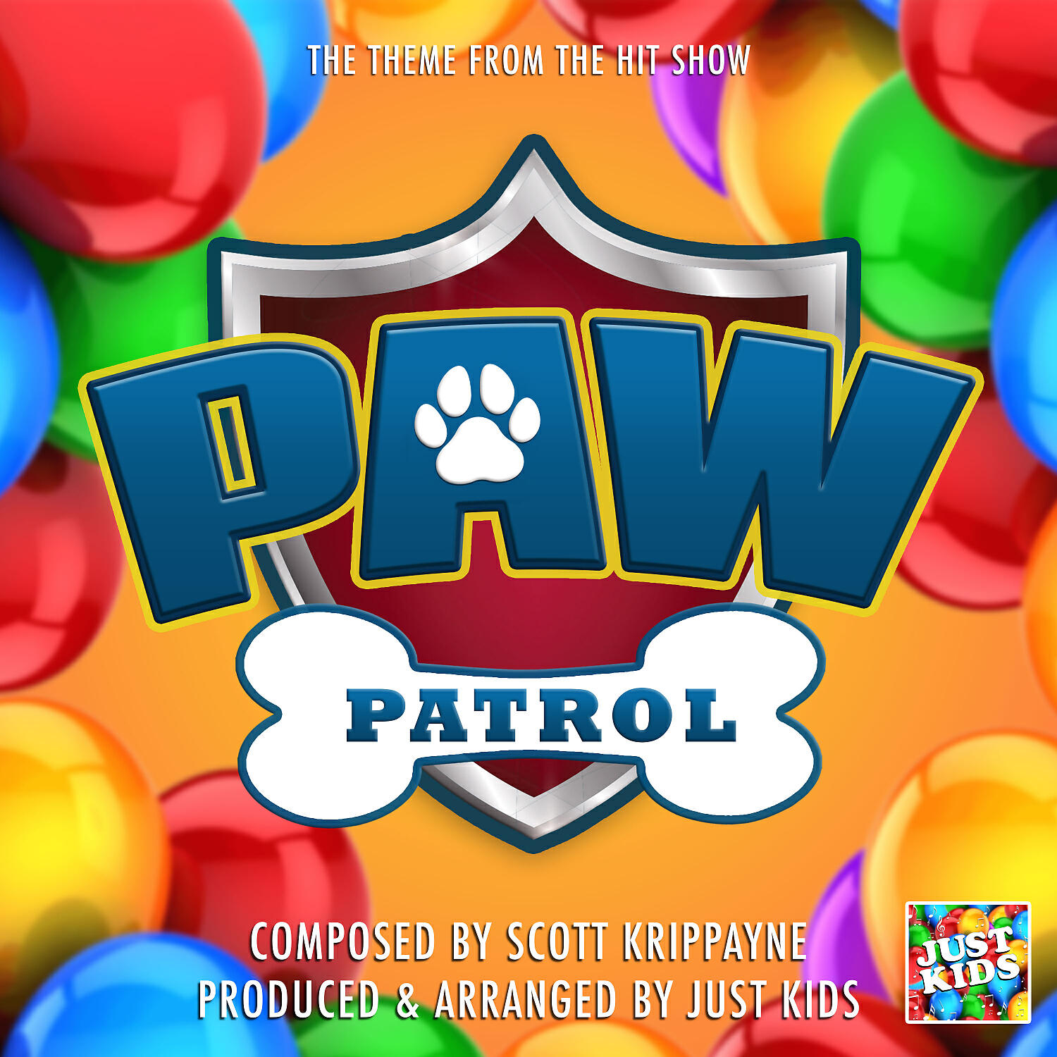 Just Kids - Paw Patrol Theme (From 