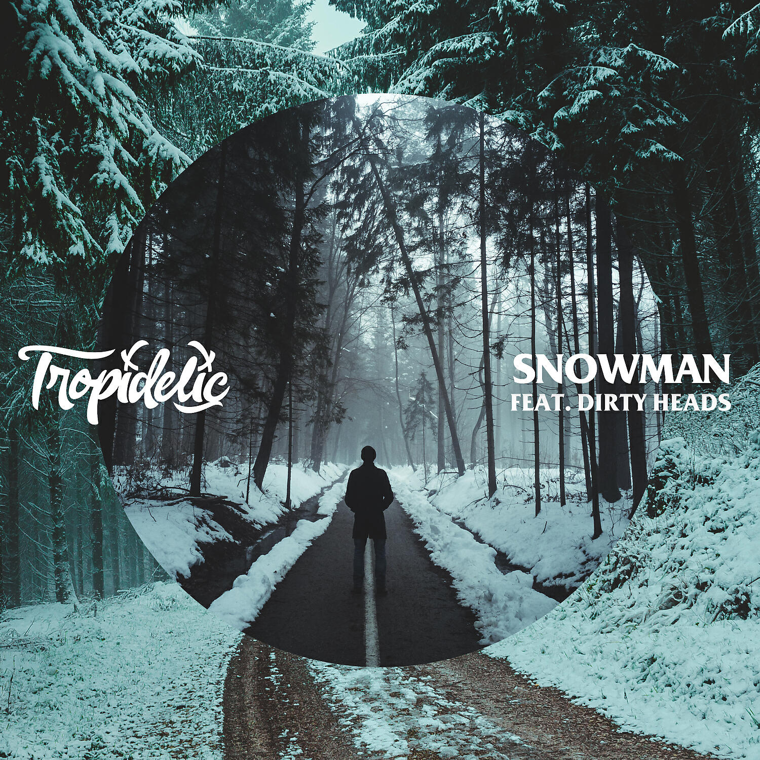 Tropidelic - Snowman (feat. Dirty Heads)
