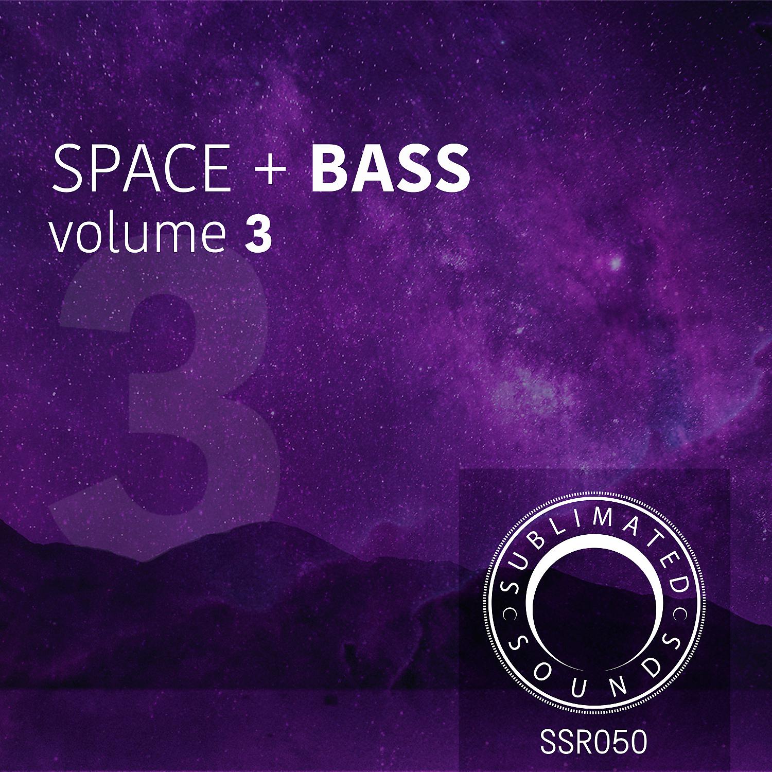 Постер альбома Space & Bass, Vol. 3