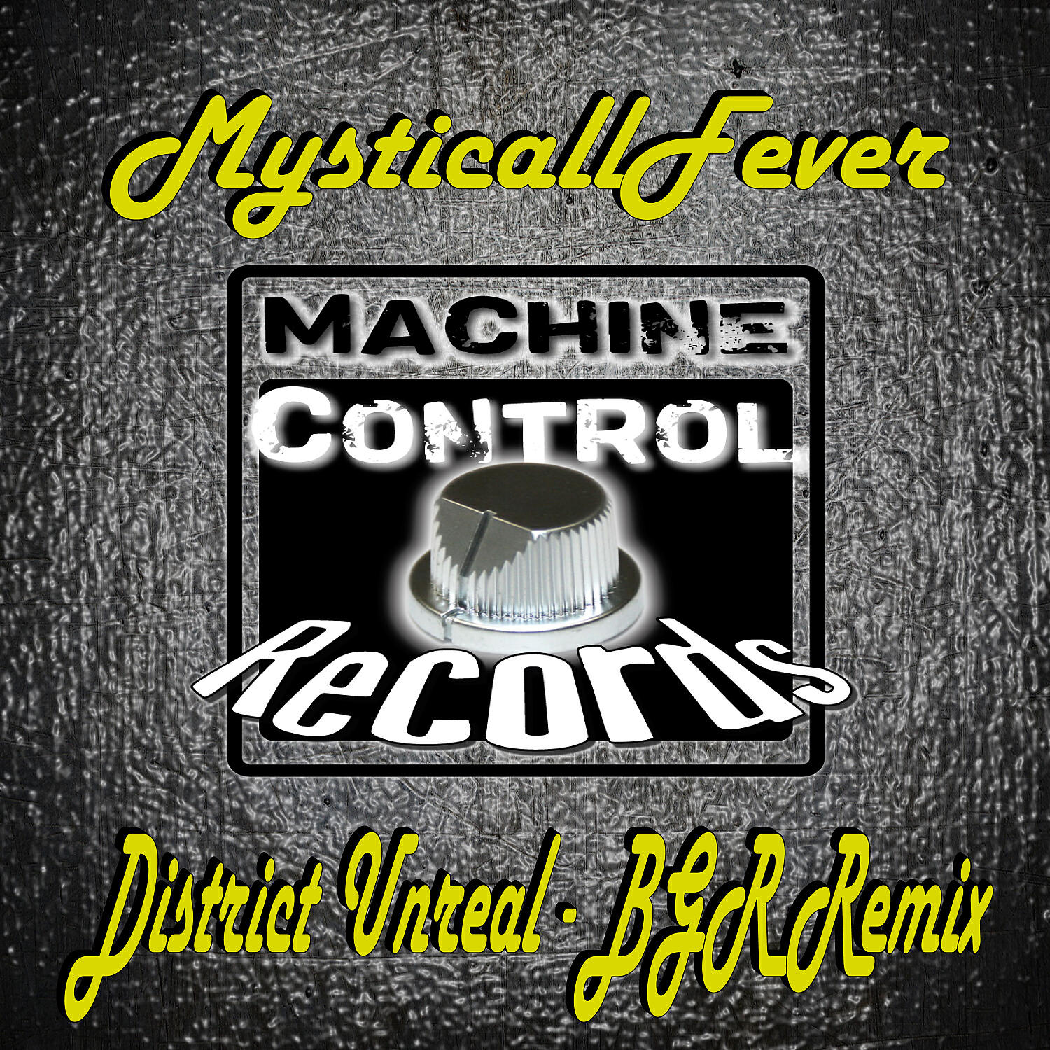 MysticallFever - District Unreal (BGR (Beat Groove Rhythm) Remix)