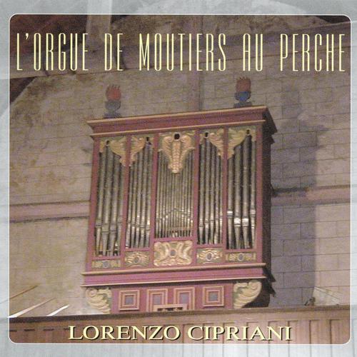 Постер альбома L'orgue de Moutiers au Perche