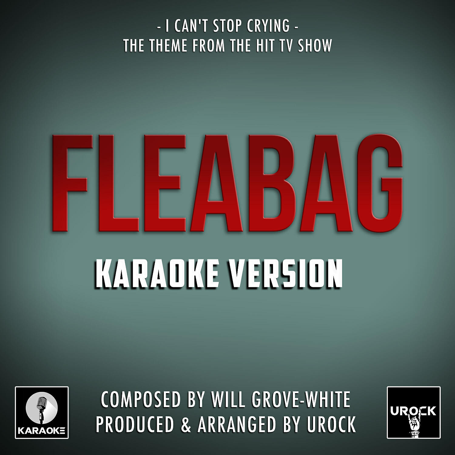 URock - I Can't Stop Crying (From 