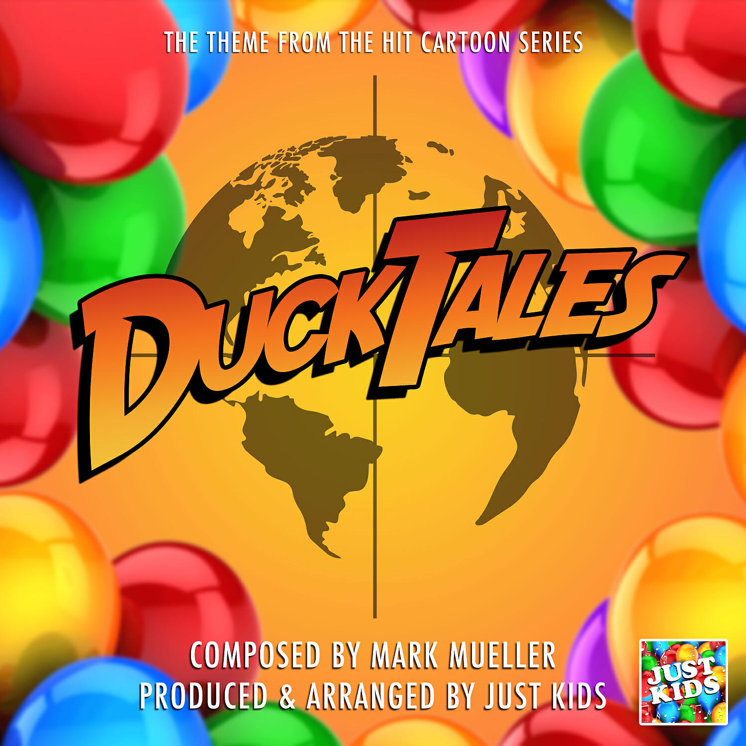 Just Kids - Duck Tales Theme (From 