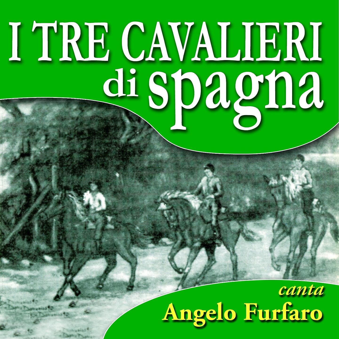 Постер альбома I Tre Cavalieri Di Spagna