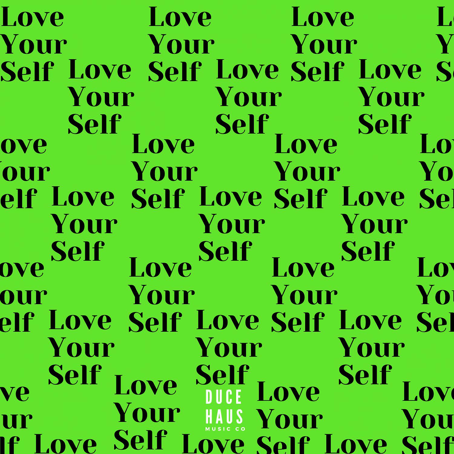 Постер альбома Love Yourself