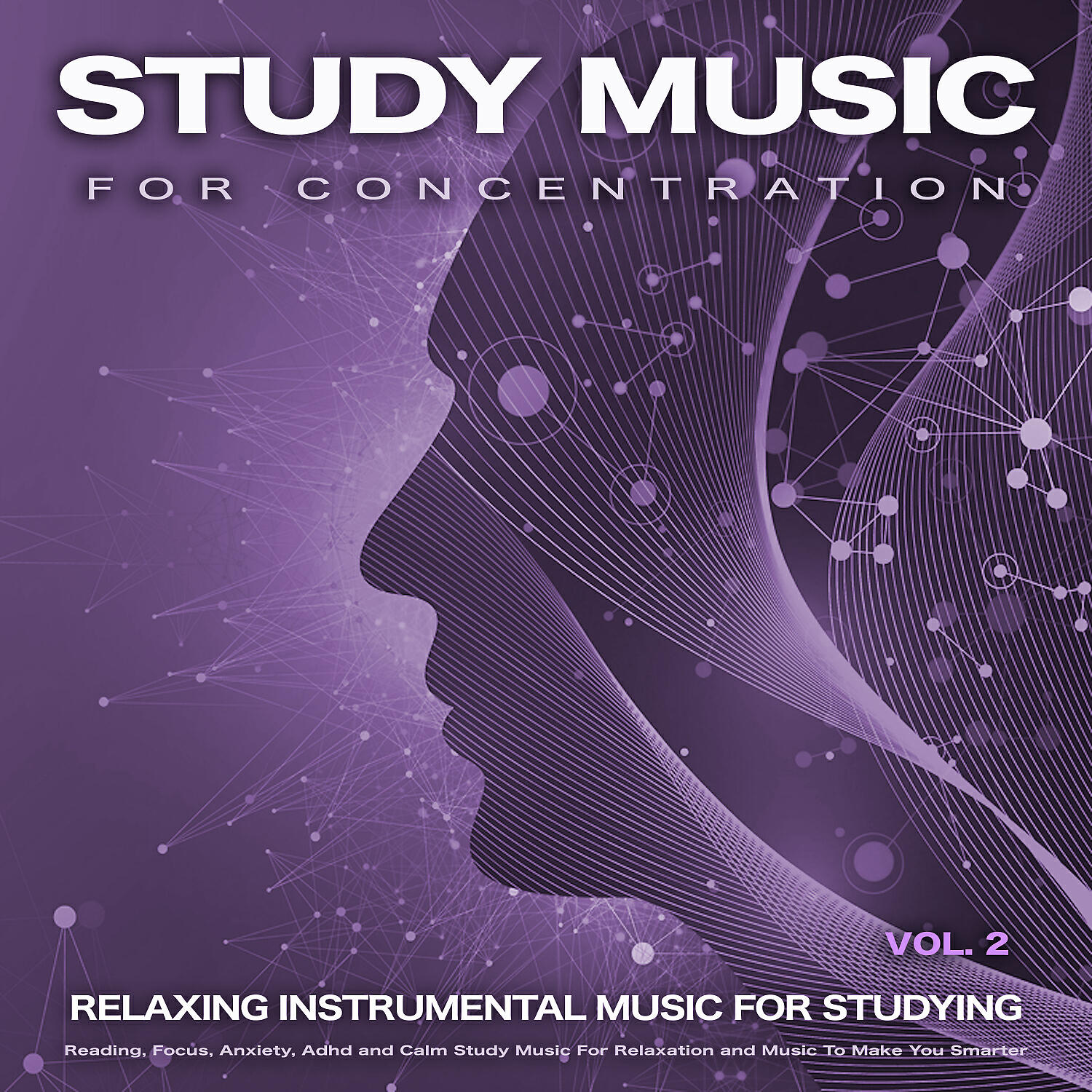 Studying Music - Music for ADHD