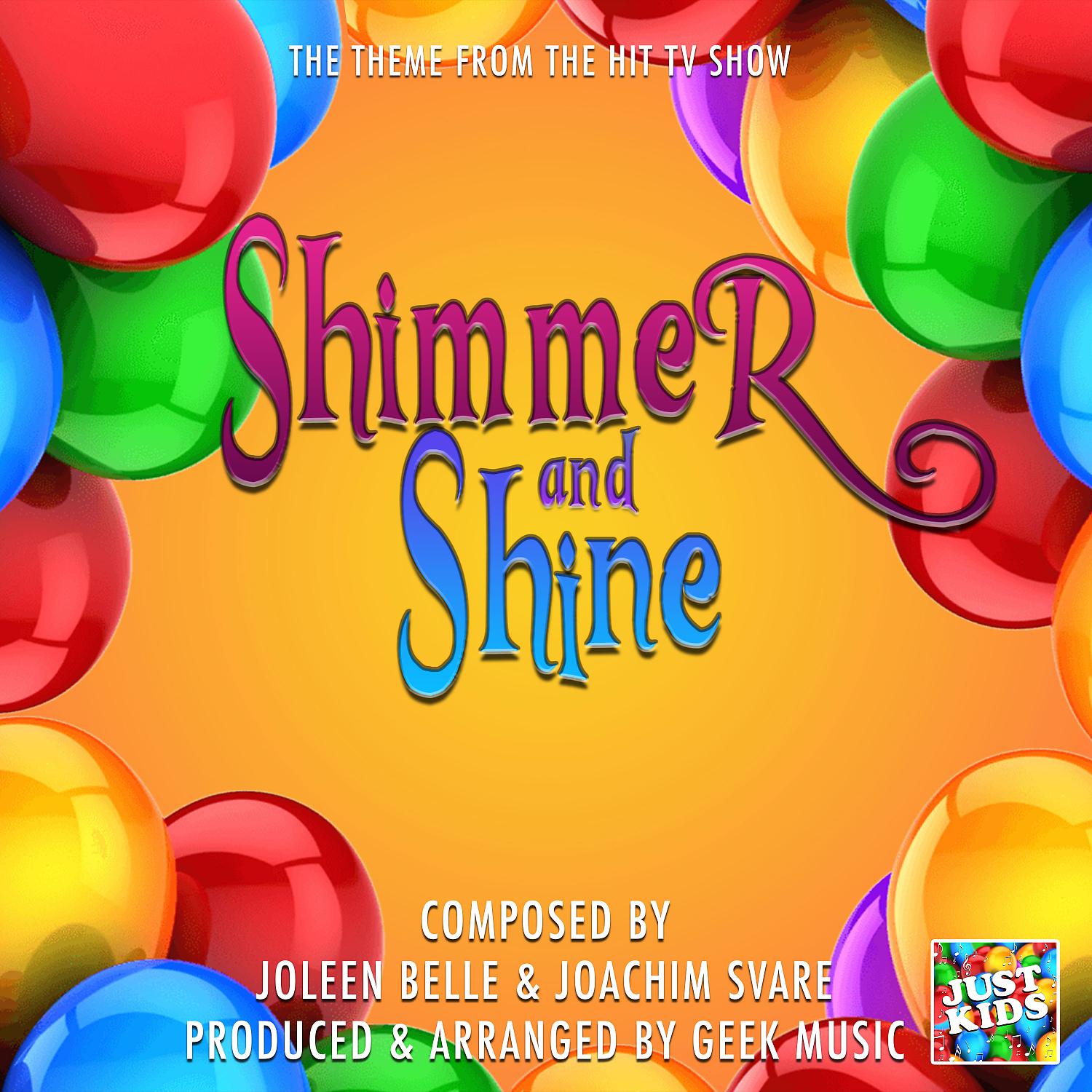 Постер альбома Shimmer And Shine (From "Shimmer And Shine")