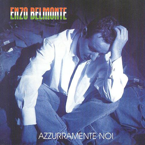 Enzo Belmonte - Un Amore Per Vincere