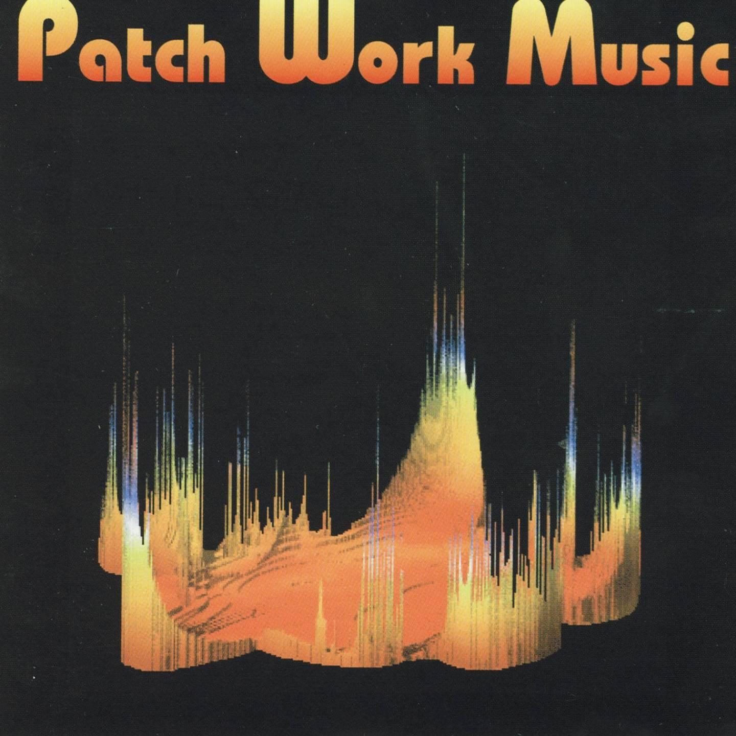 Постер альбома Patch Work Music (Musiques électroniques)
