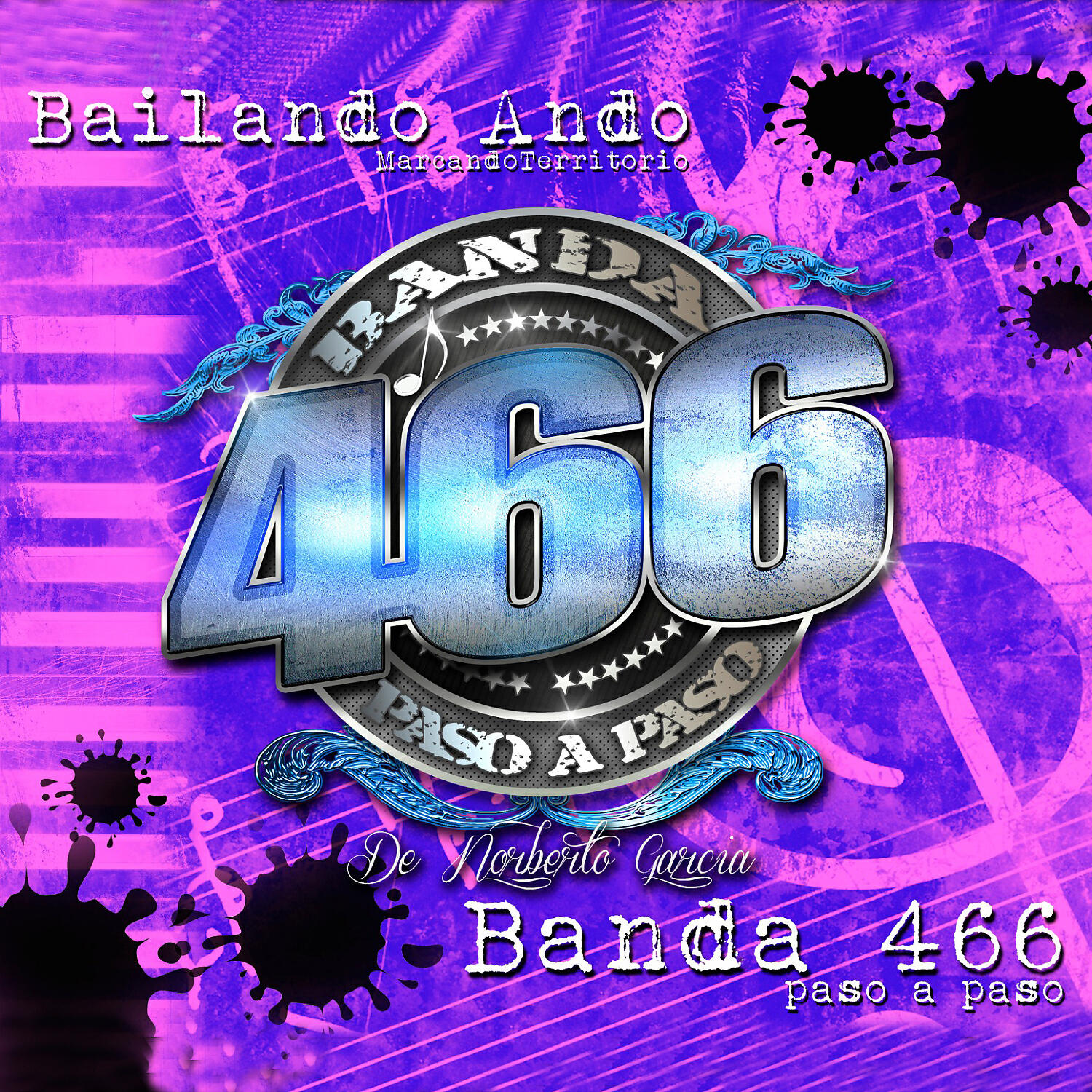 Banda 466 Paso a Paso - Yo No Bailo Con Juan