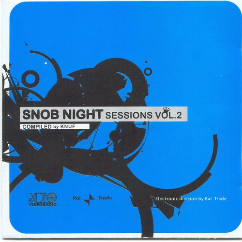 Постер альбома Snob Night  Sessions vol. 2