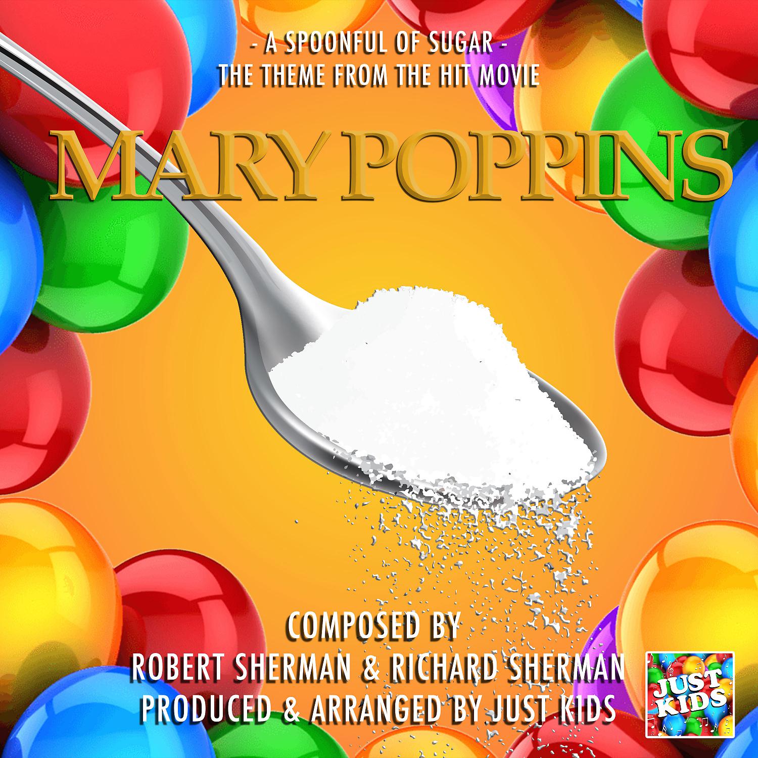 Постер альбома A Spoonful Of Sugar (From "Mary Poppins")