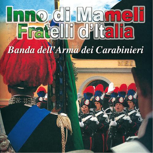 Постер альбома Inno di Mameli, Fratelli d'Italia