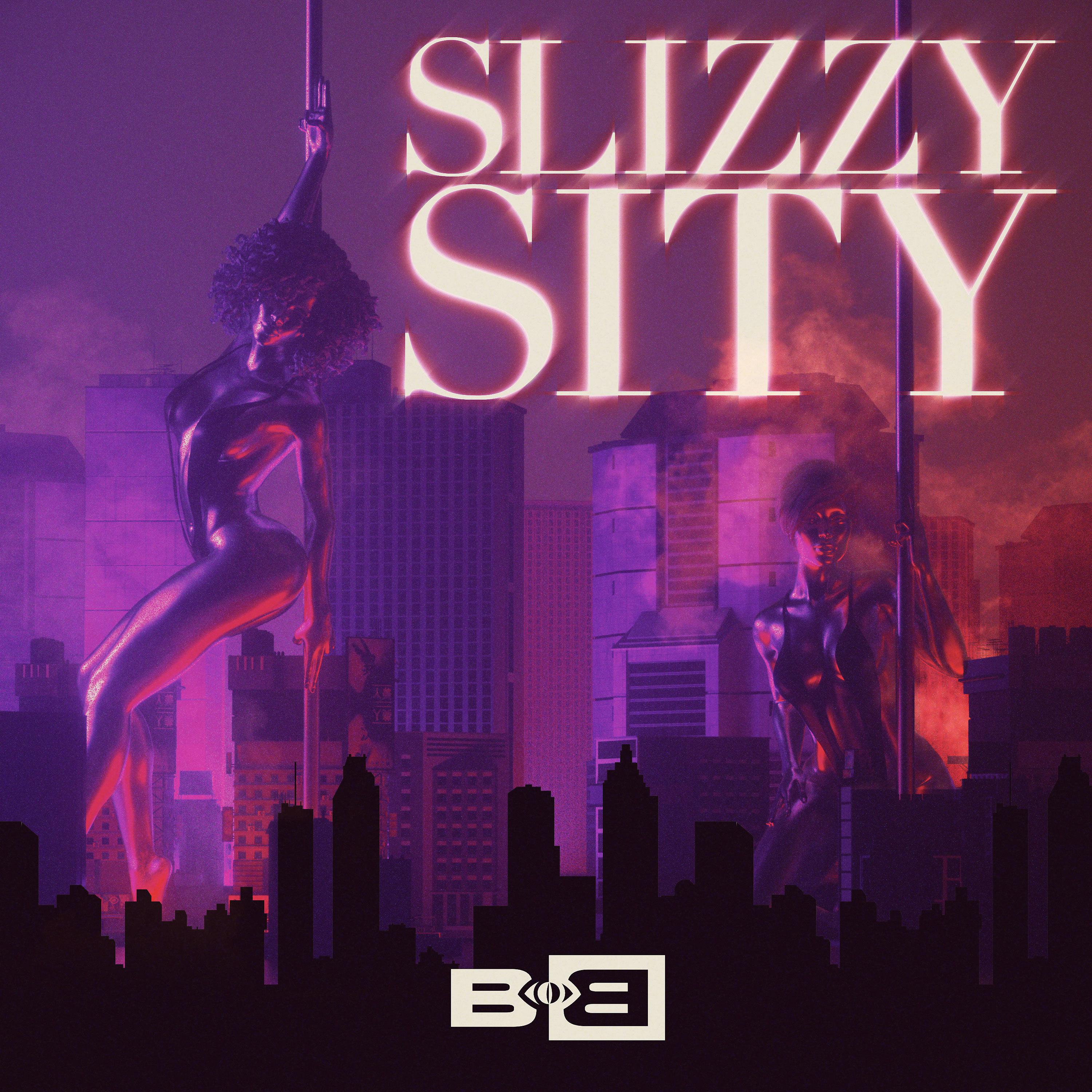 Постер альбома Slizzy Sity