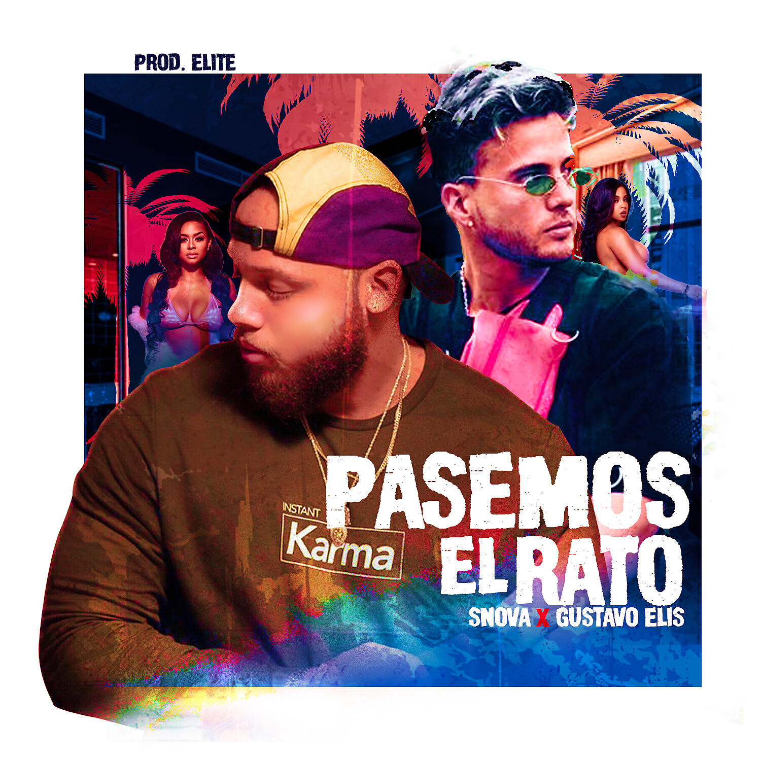 Snova - Pasemos el Rato