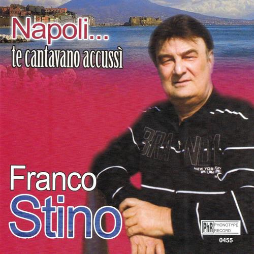 Постер альбома Napoli...te cantavano accussì