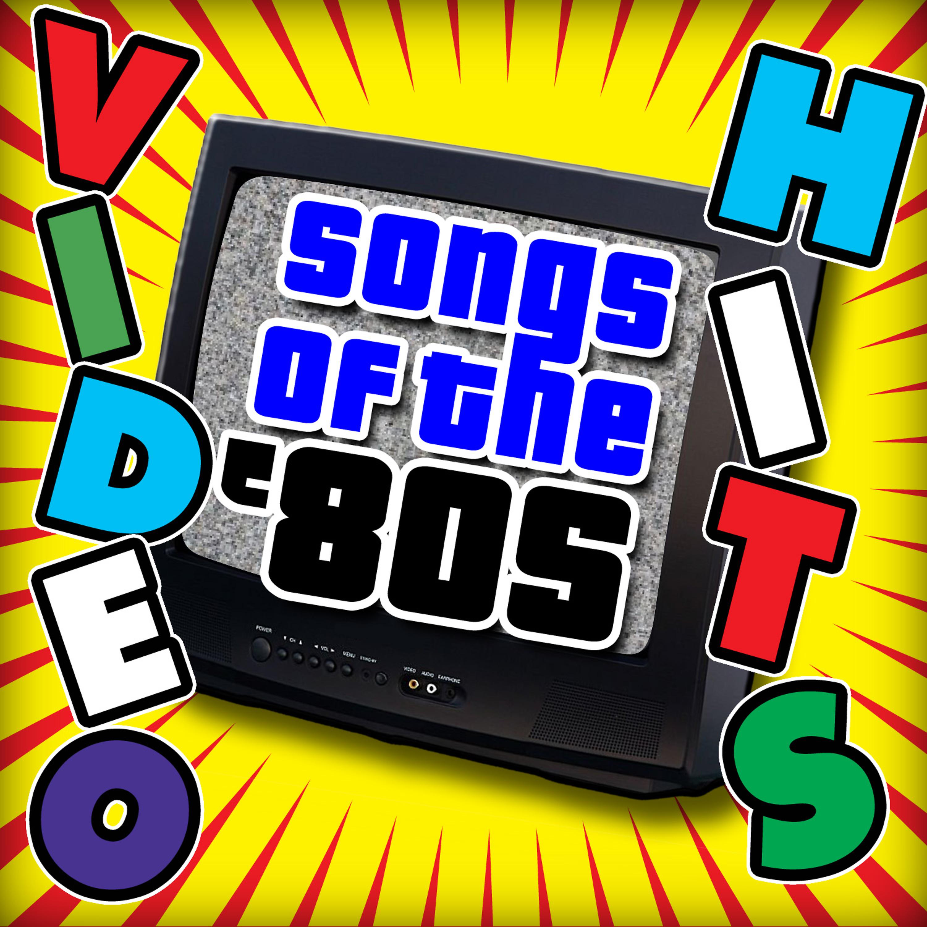 Постер альбома Video Hits - Songs of The '80s