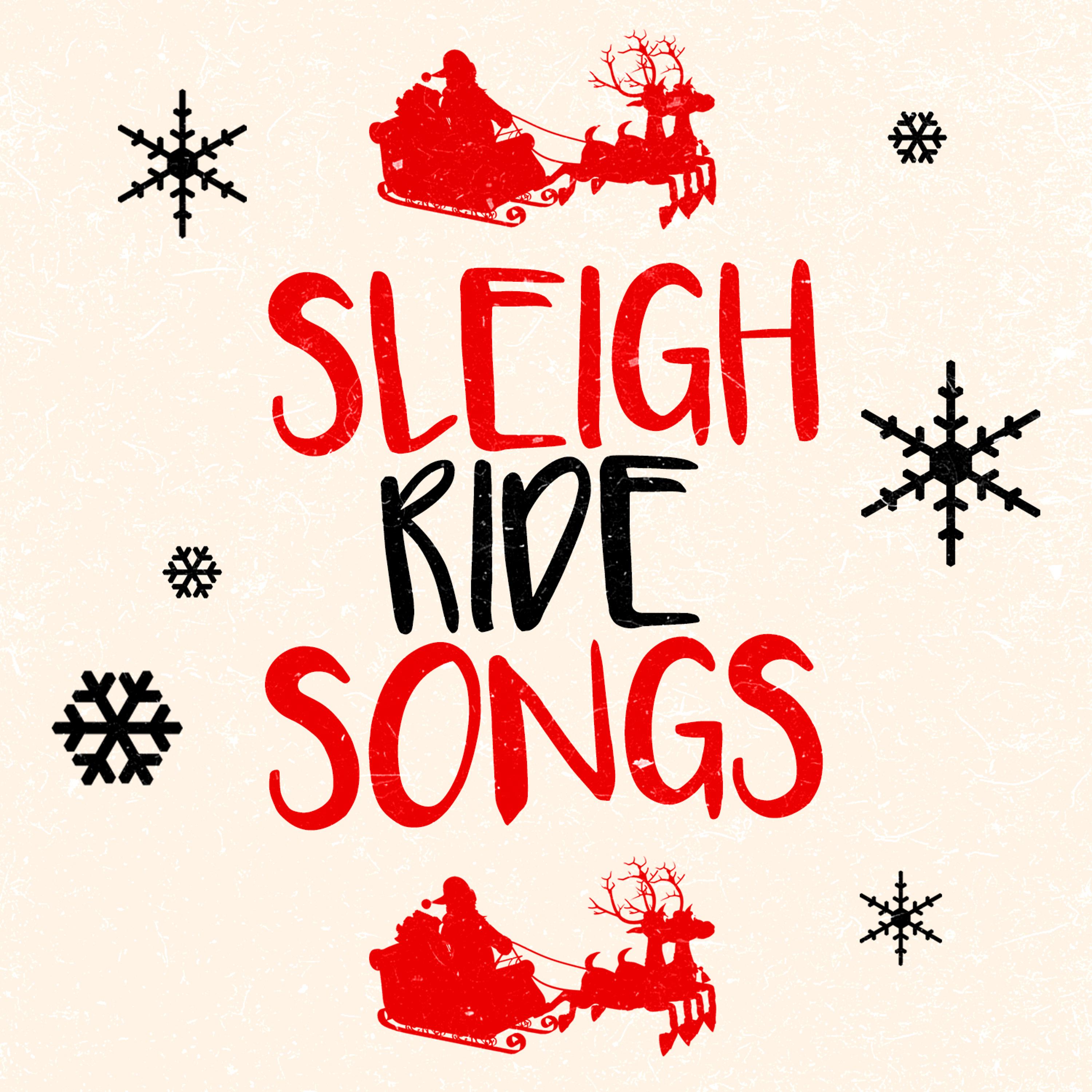 Постер альбома Sleigh Ride Songs
