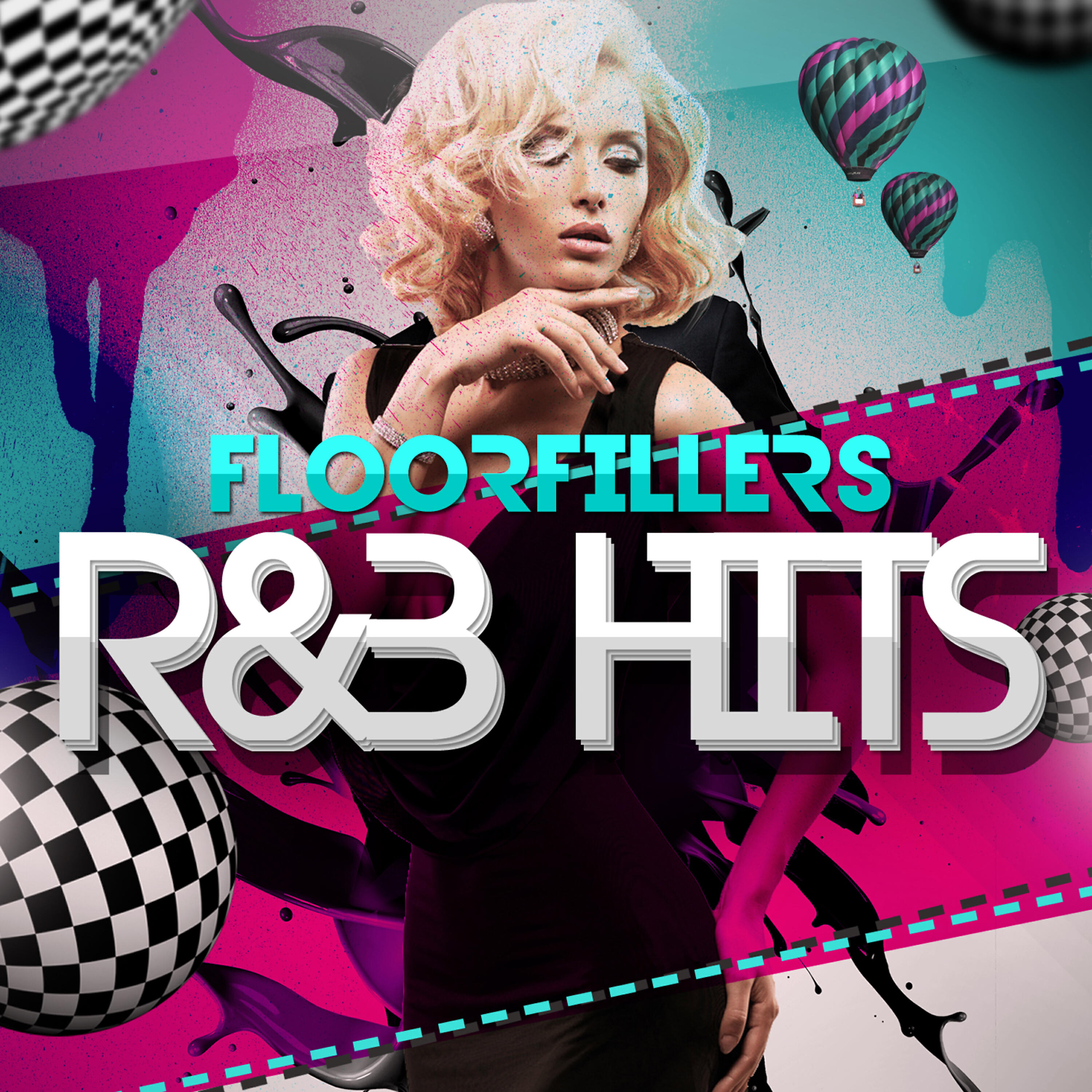 R&B Hits. The Hits album: Floorfillers - Pop, Party & Throwback Classi.