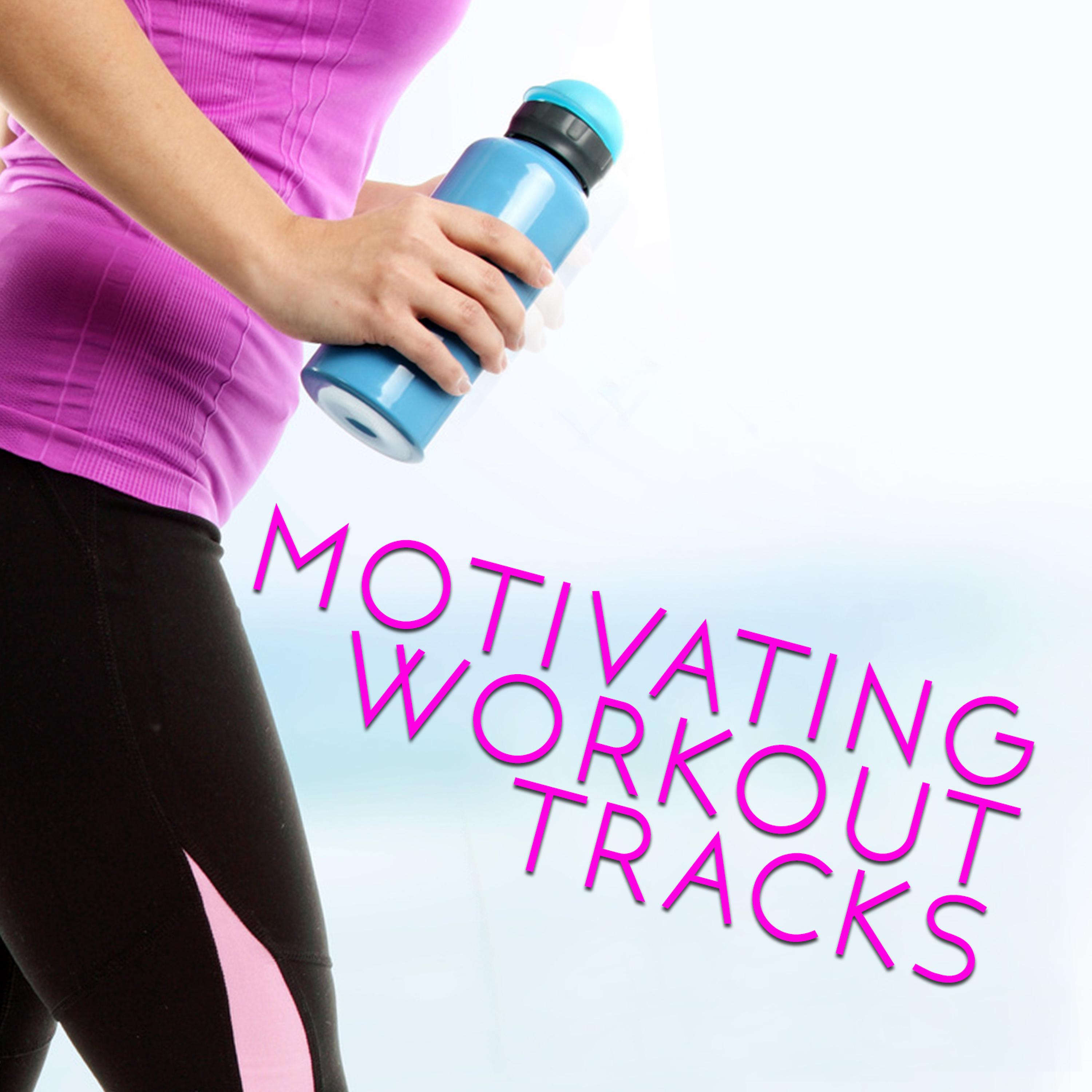 Постер альбома Motivating Workout Tracks