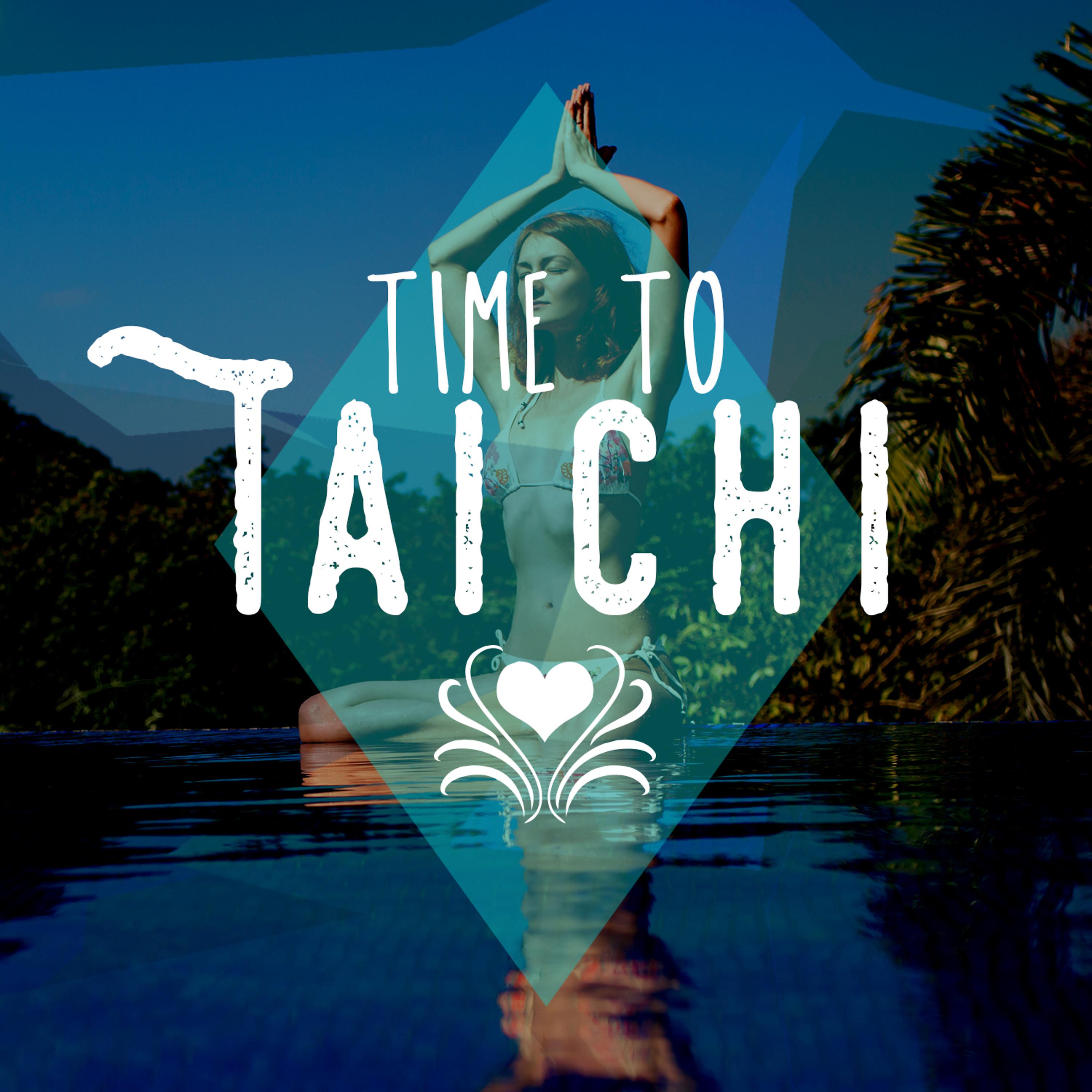 Постер альбома Time to Tai Chi
