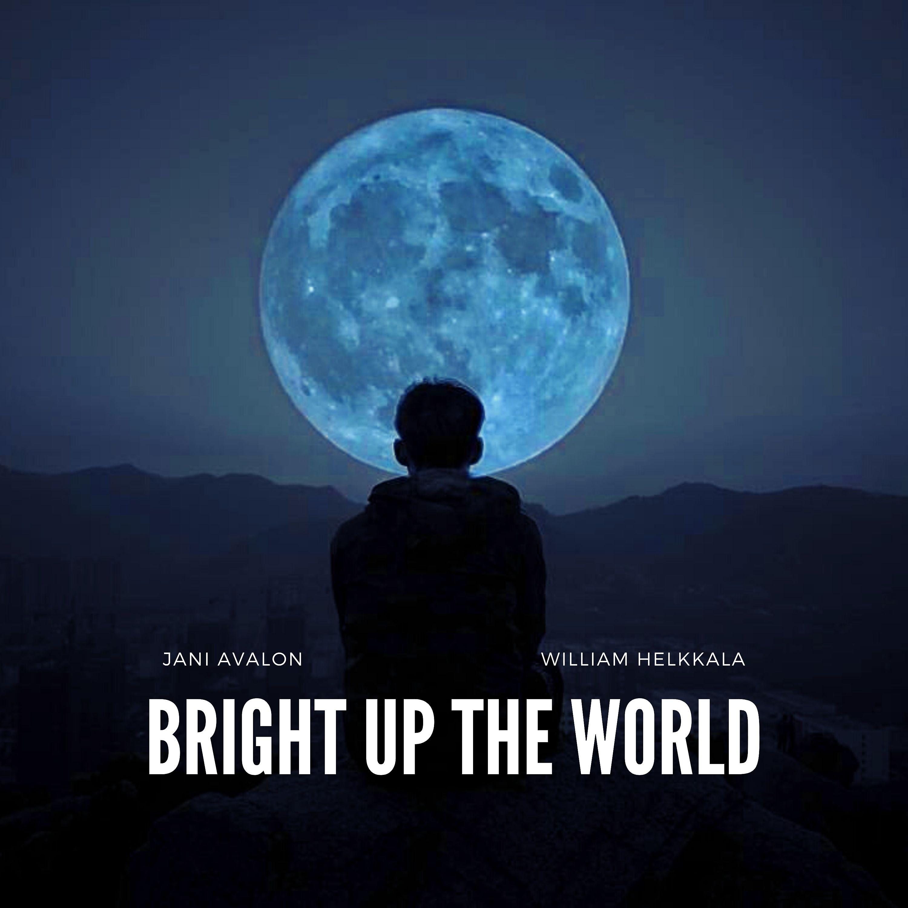 Постер альбома Bright up the World