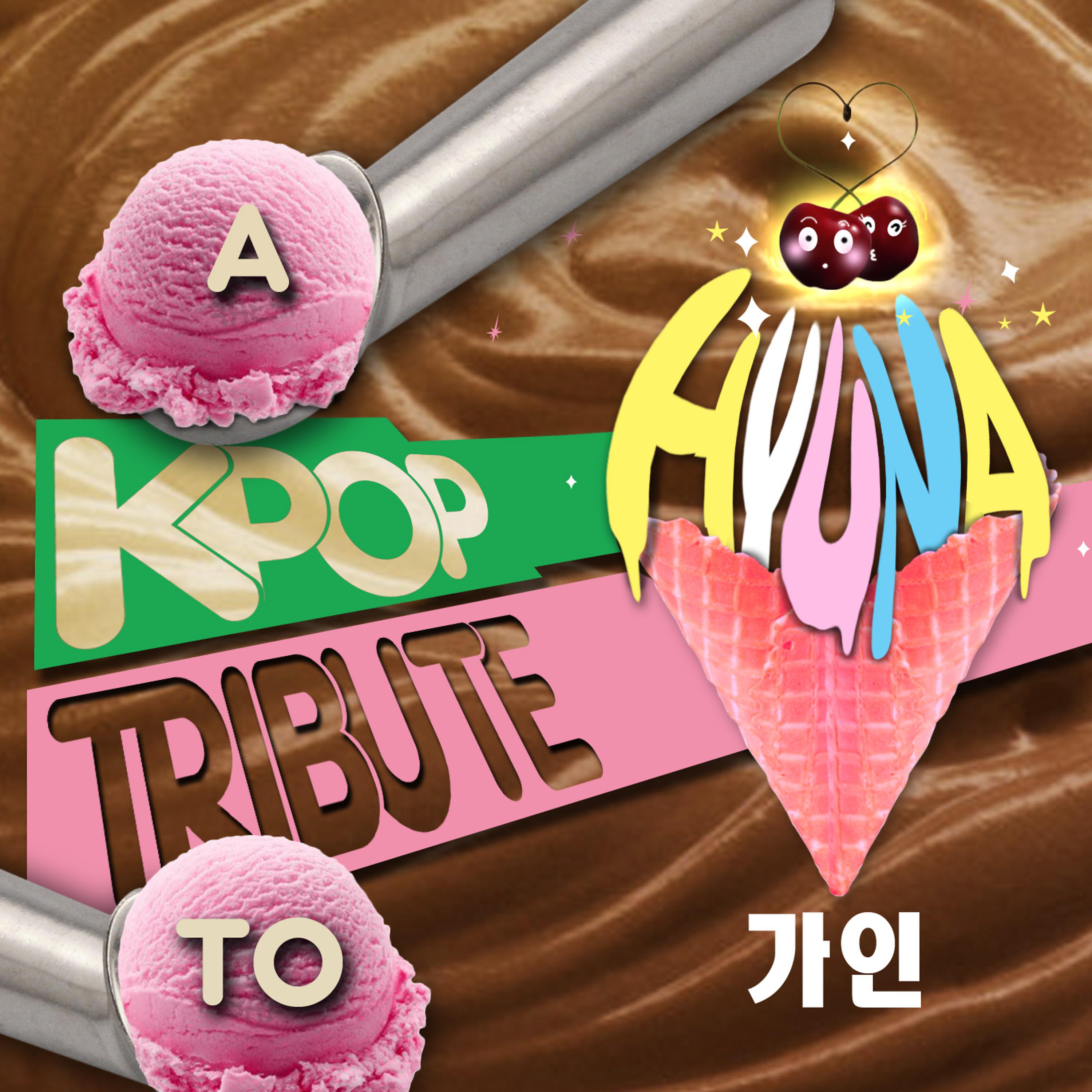 Постер альбома A K-Pop Tribute to Hyuna (현아)