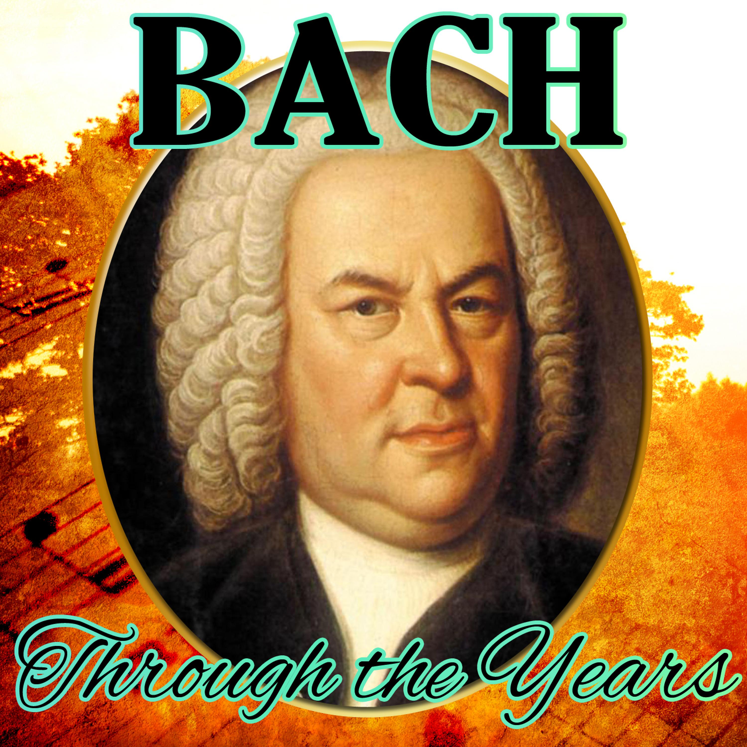 Постер альбома Bach Through the Years