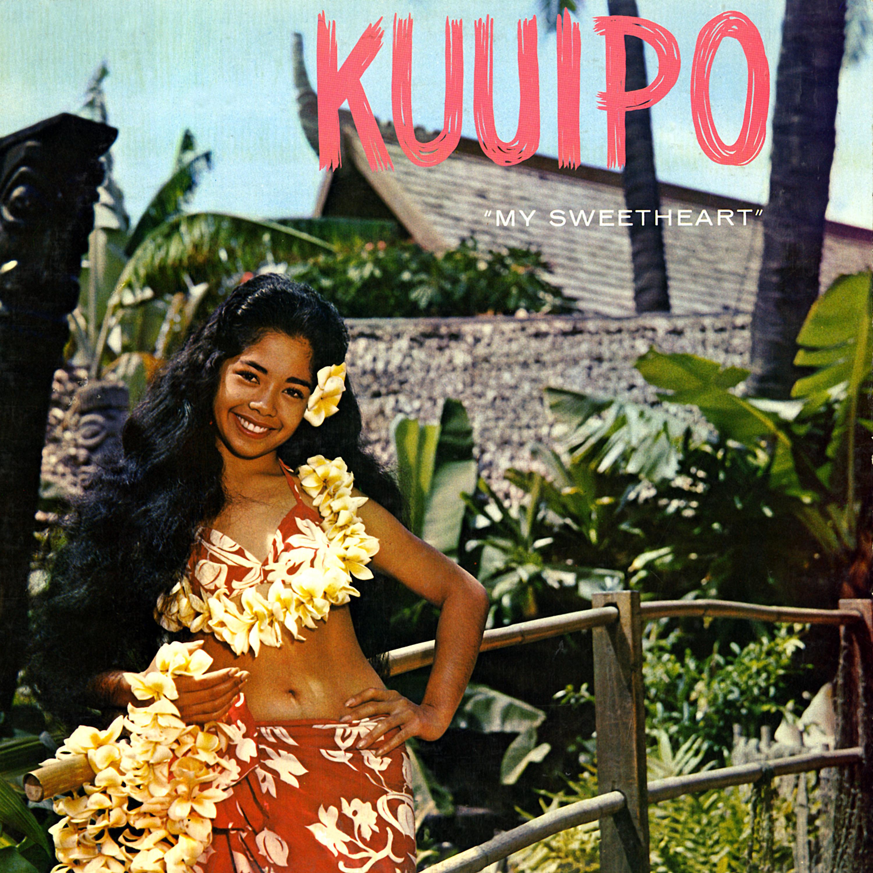 Постер альбома Kuuipo - My Sweetheart