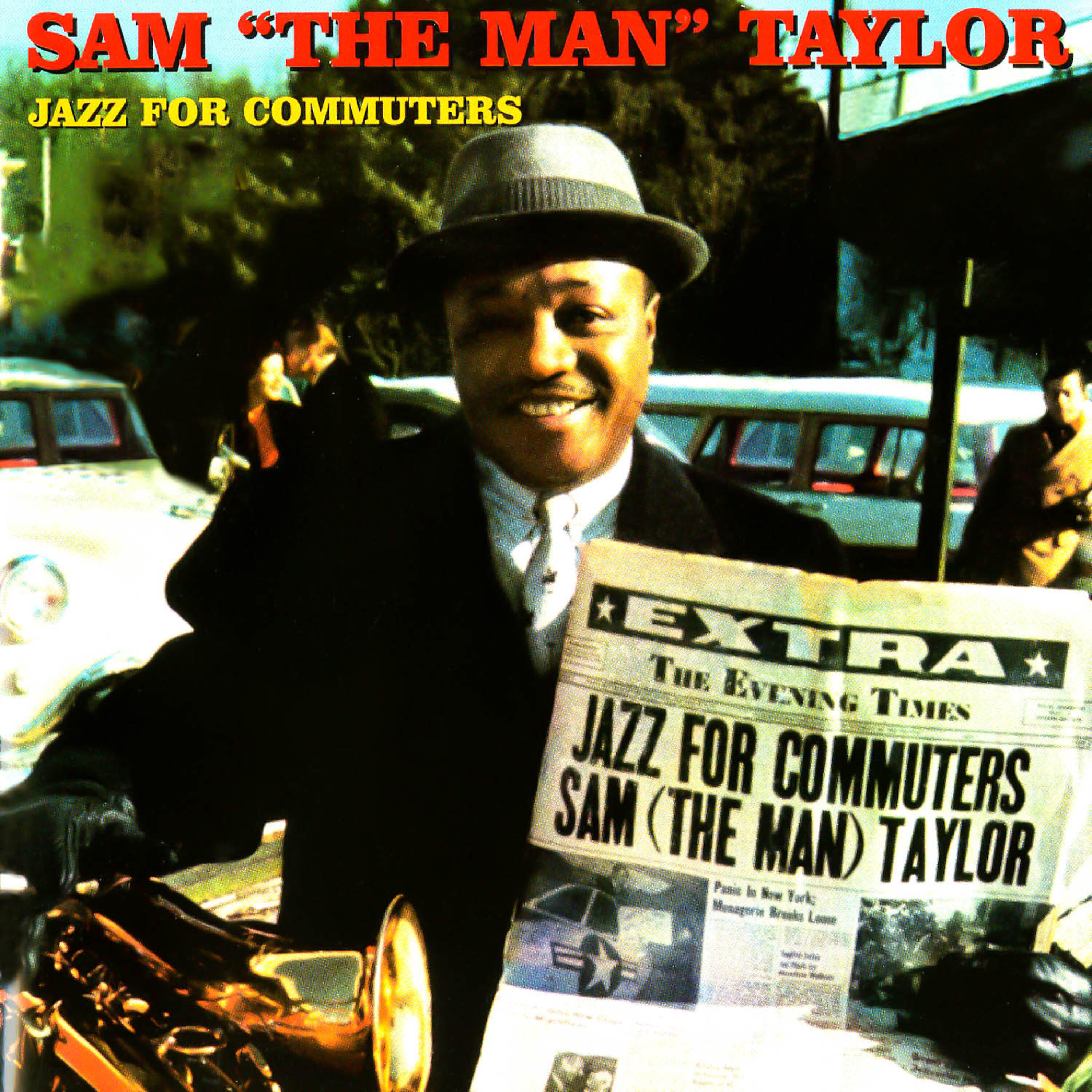 Sam “The Man” Taylor - Flyin' Home