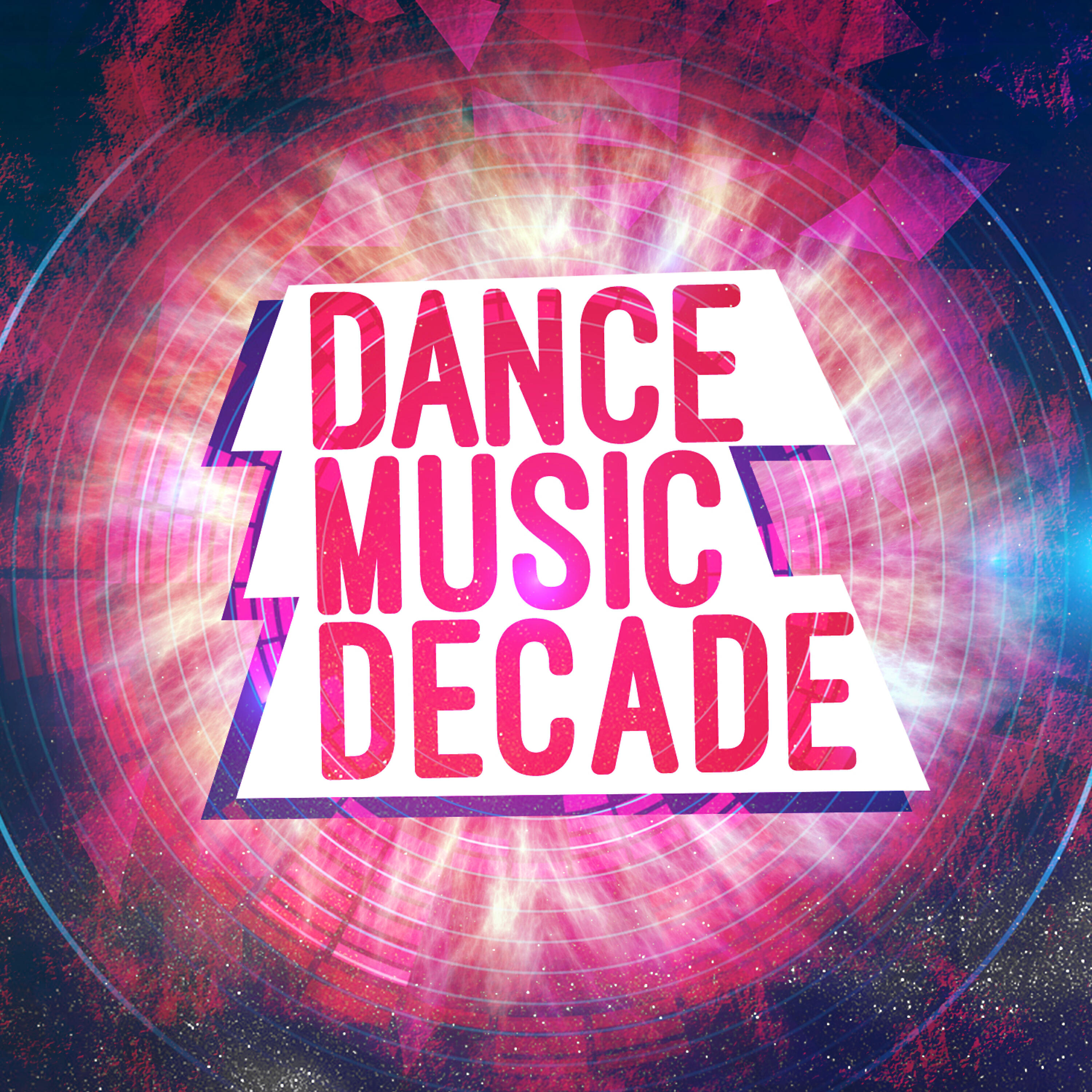 Dance Music Decade - The Woods