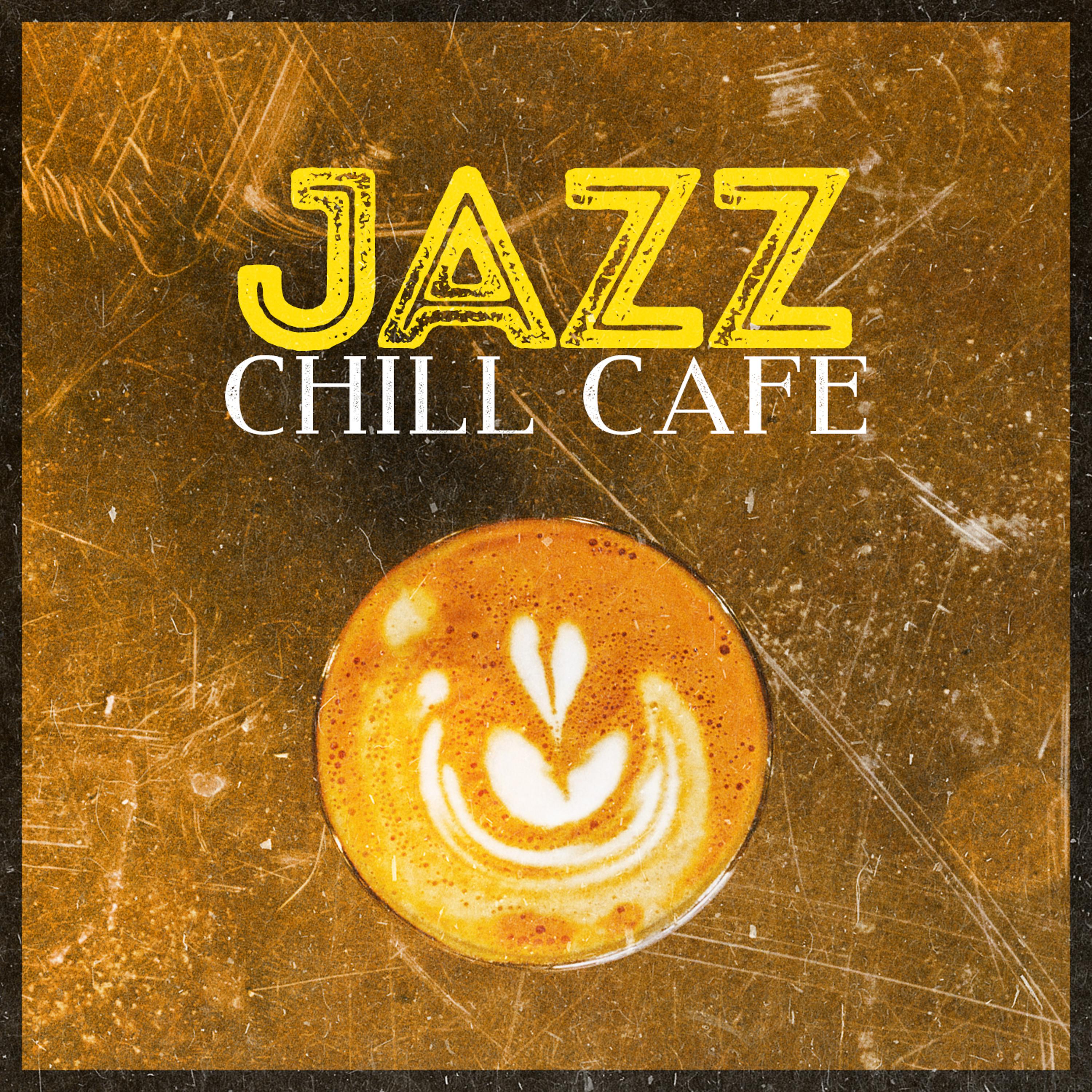 Постер альбома Jazz: Chill Cafe