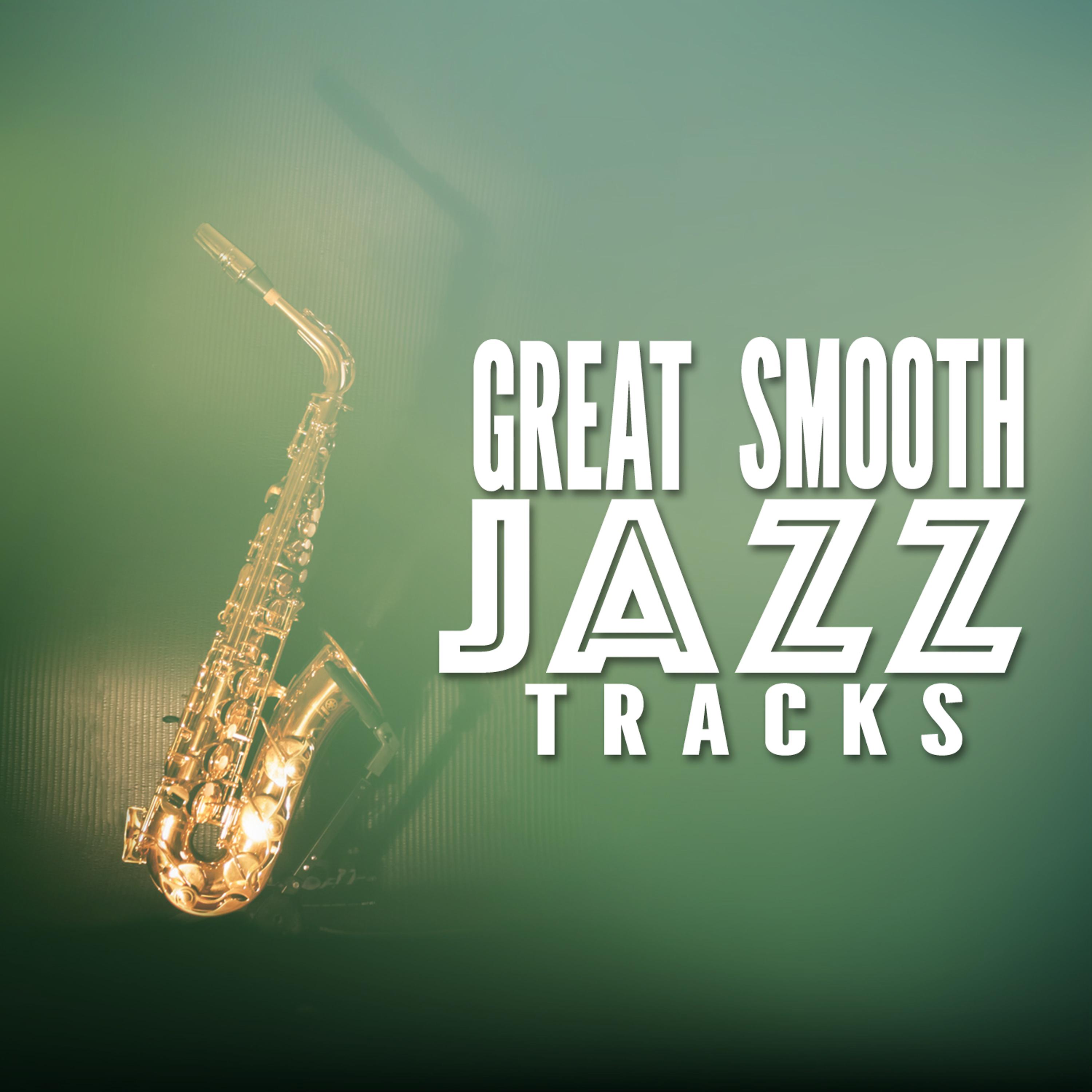 Постер альбома Great Smooth Jazz Tracks
