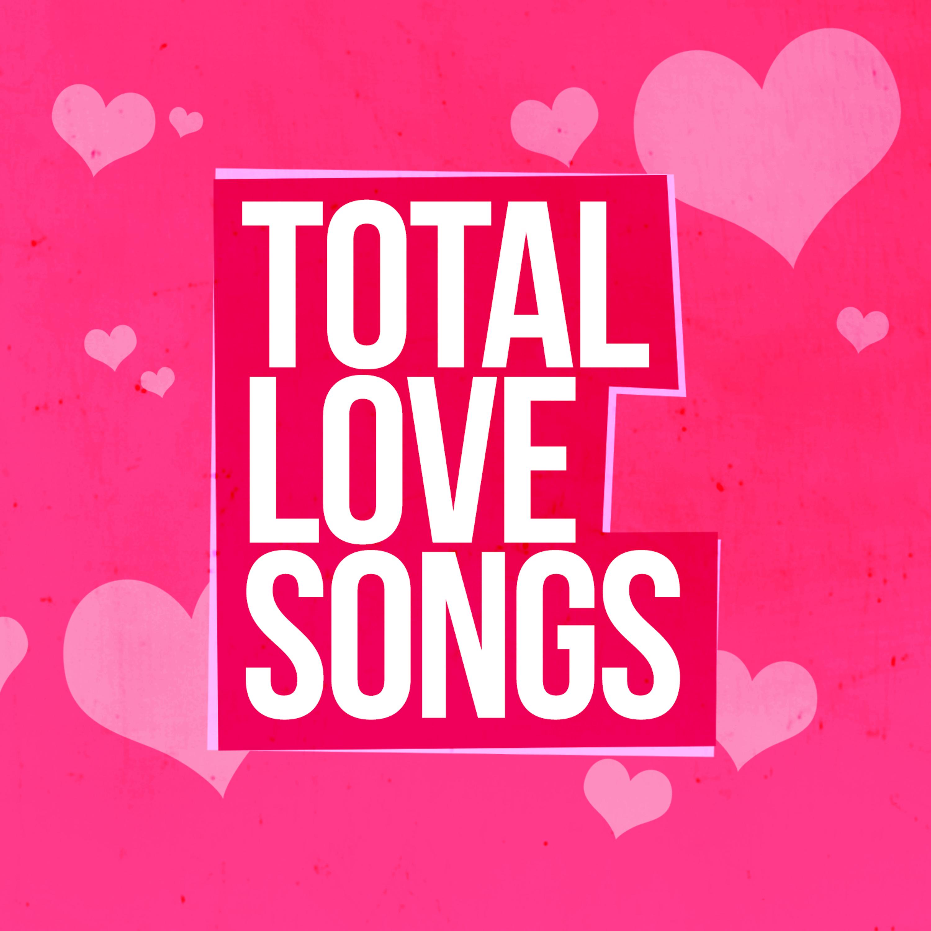 Постер альбома Total Love Songs