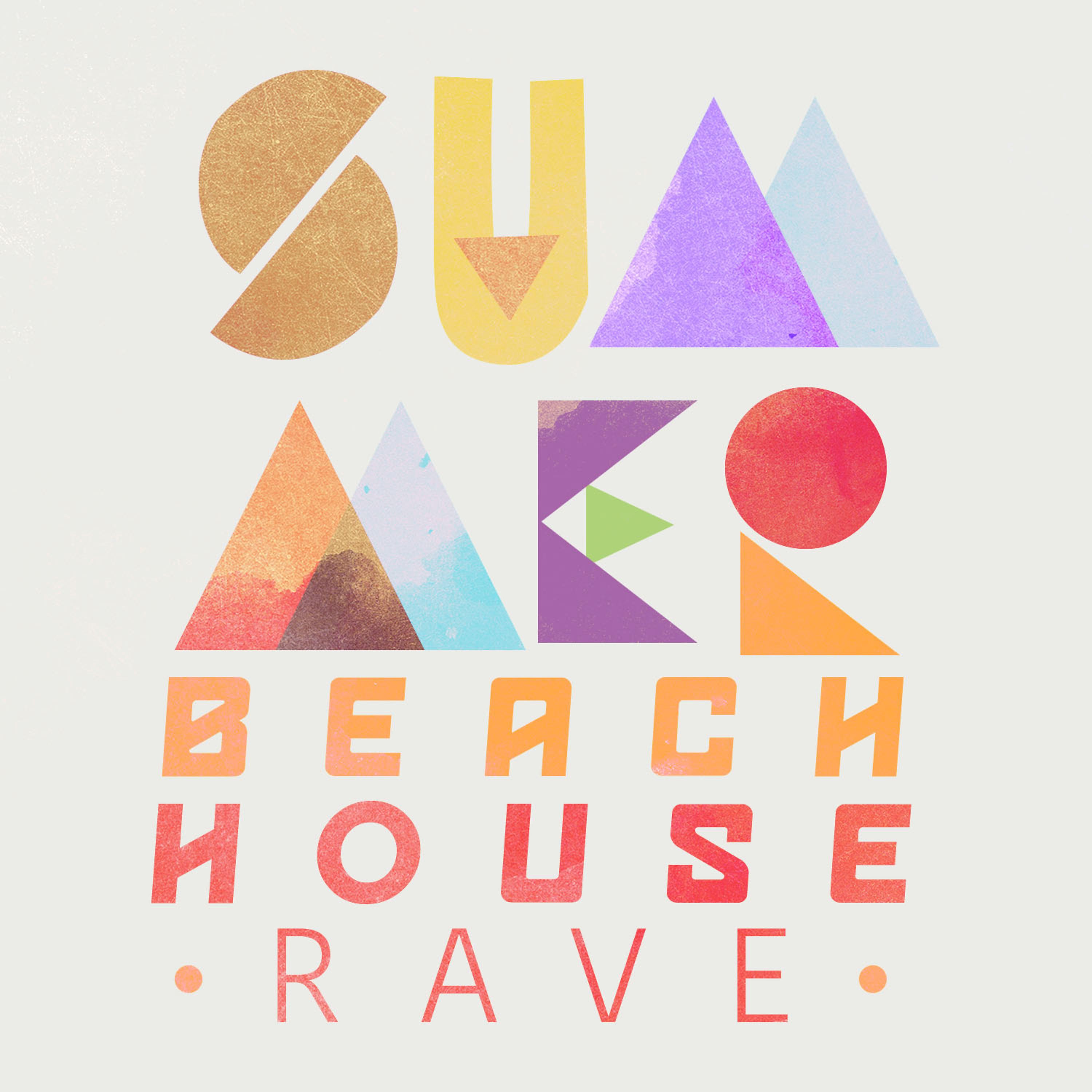 Постер альбома Summer Beach House Rave