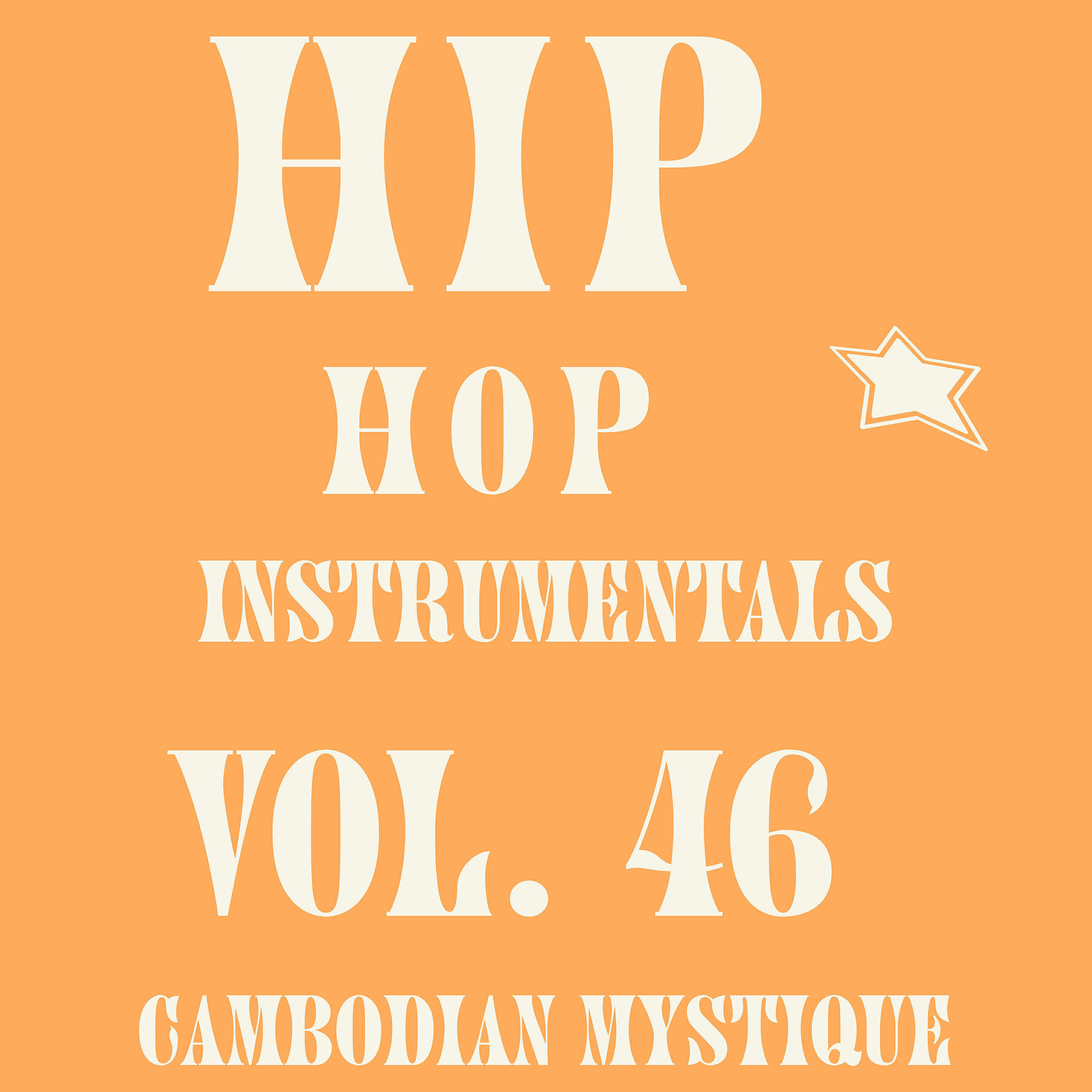 Cambodian Mystique - Space Traveler (Instrumentals)